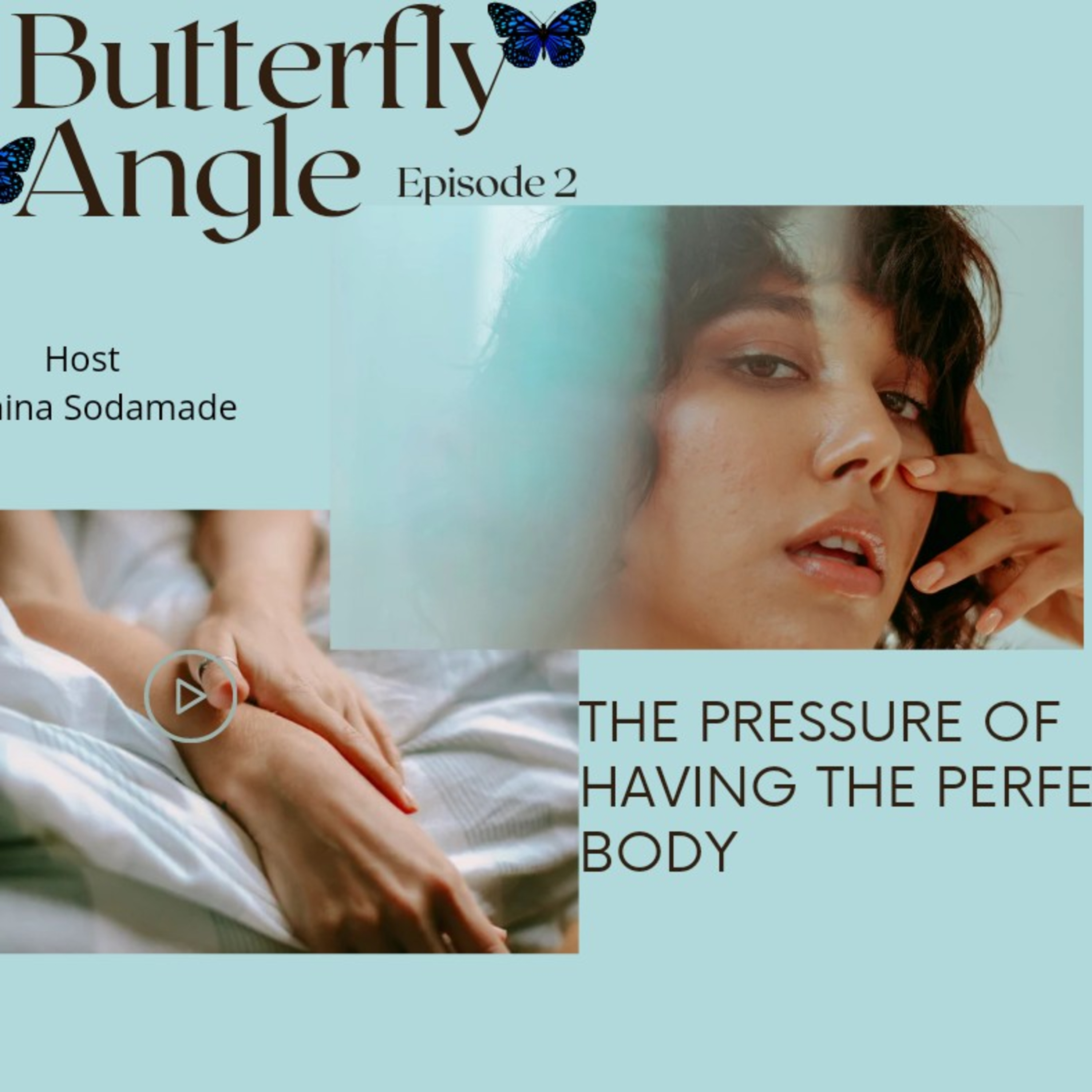 THE PRESSURE OF HAVING THE PERFECT BODY episode artwork