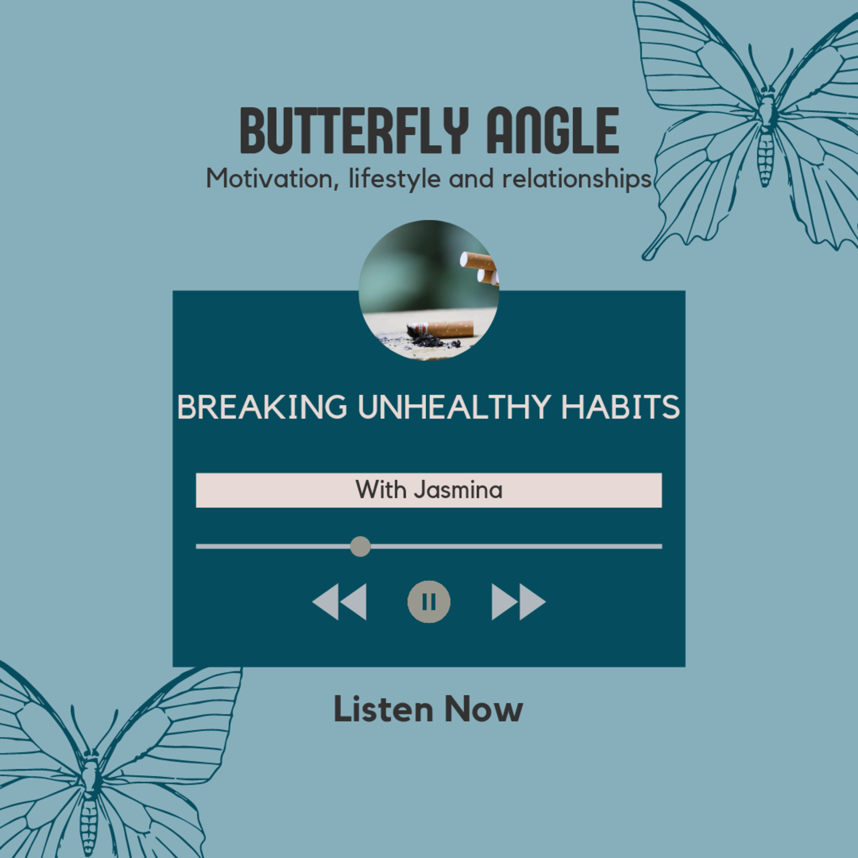 BREAKING UNHEALTHY HABITS episode artwork
