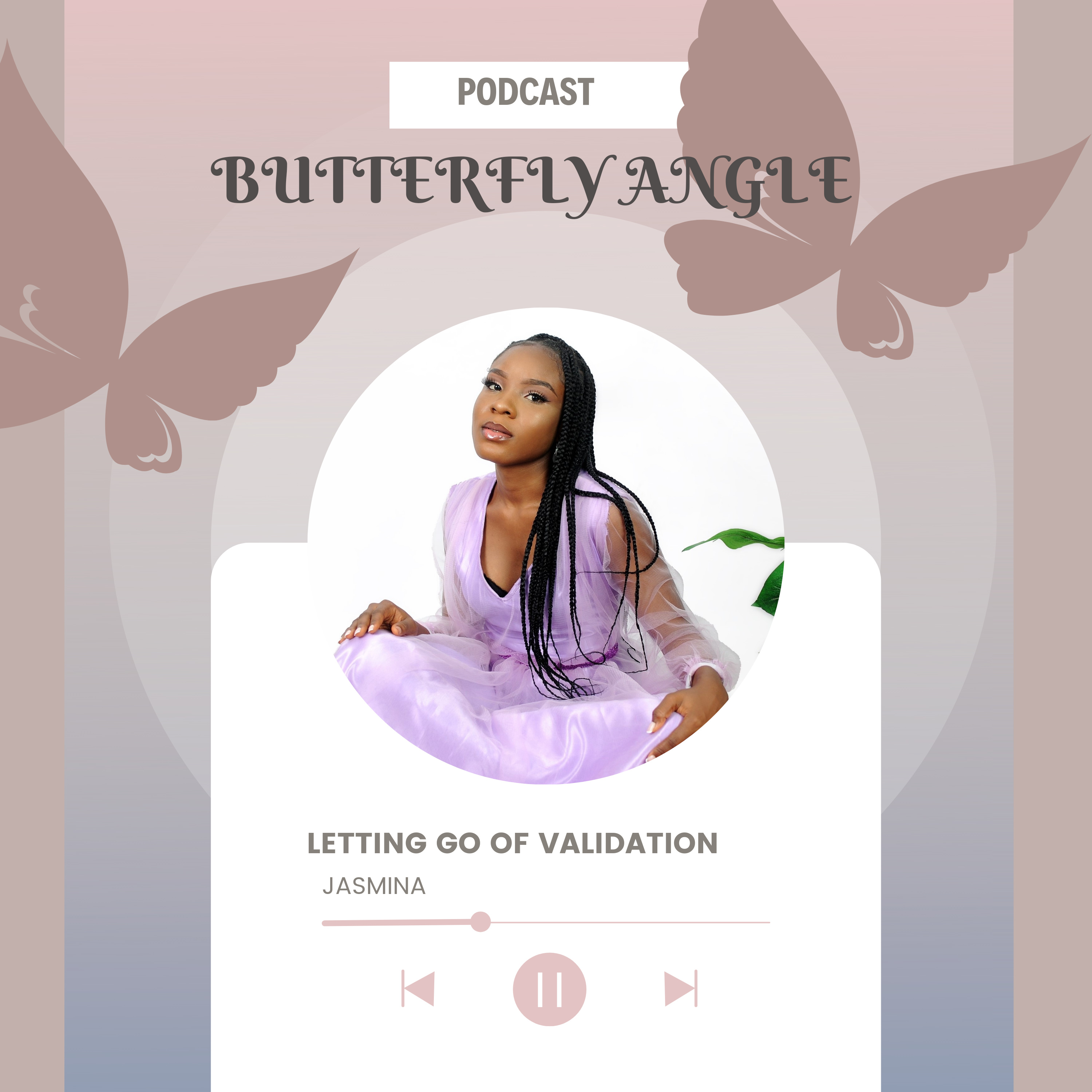 LETTING GO OF VALIDATION episode artwork