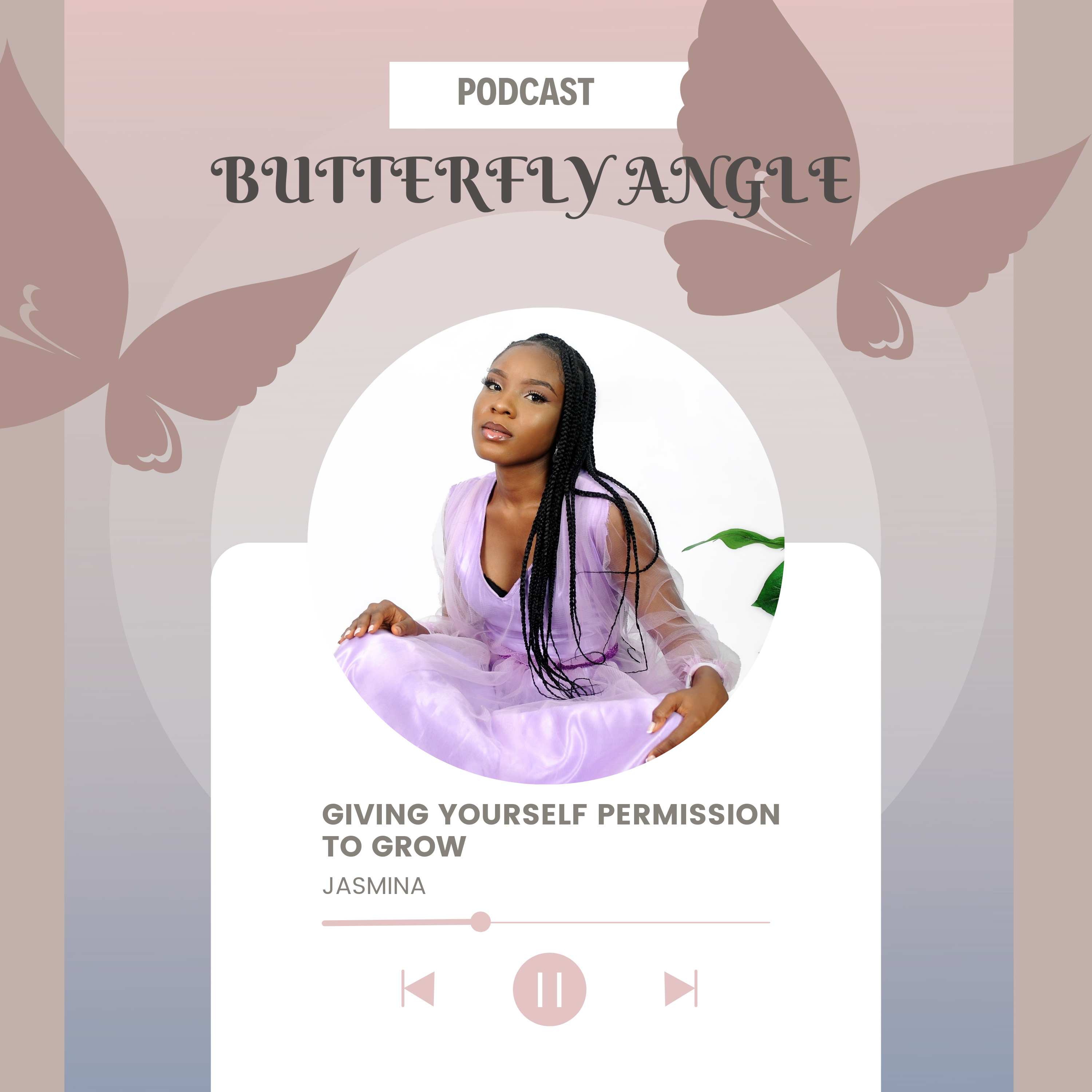 GIVING YOURSELF PERMISSION TO GROW episode artwork