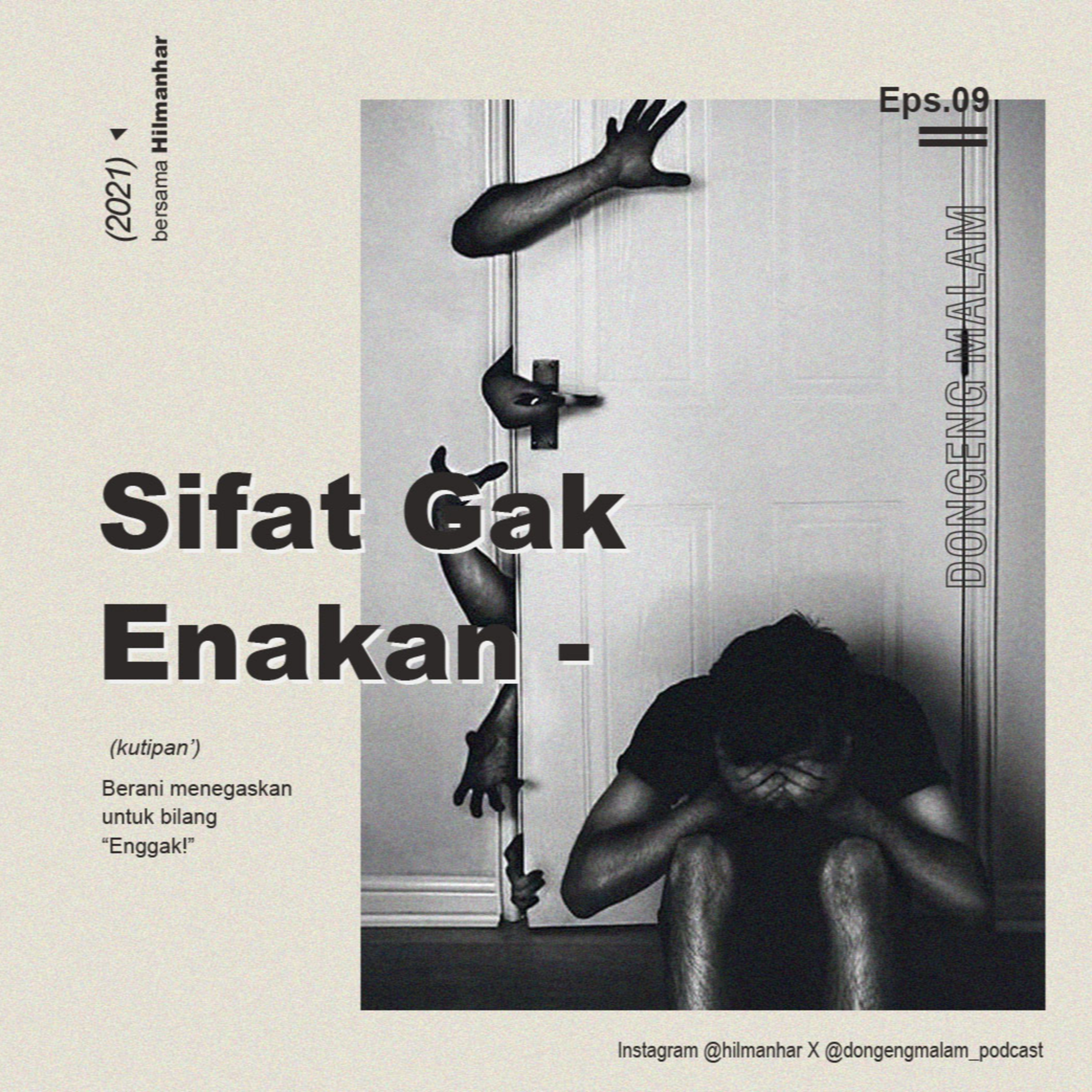 Eps.9 : Sifat gak enakan episode artwork