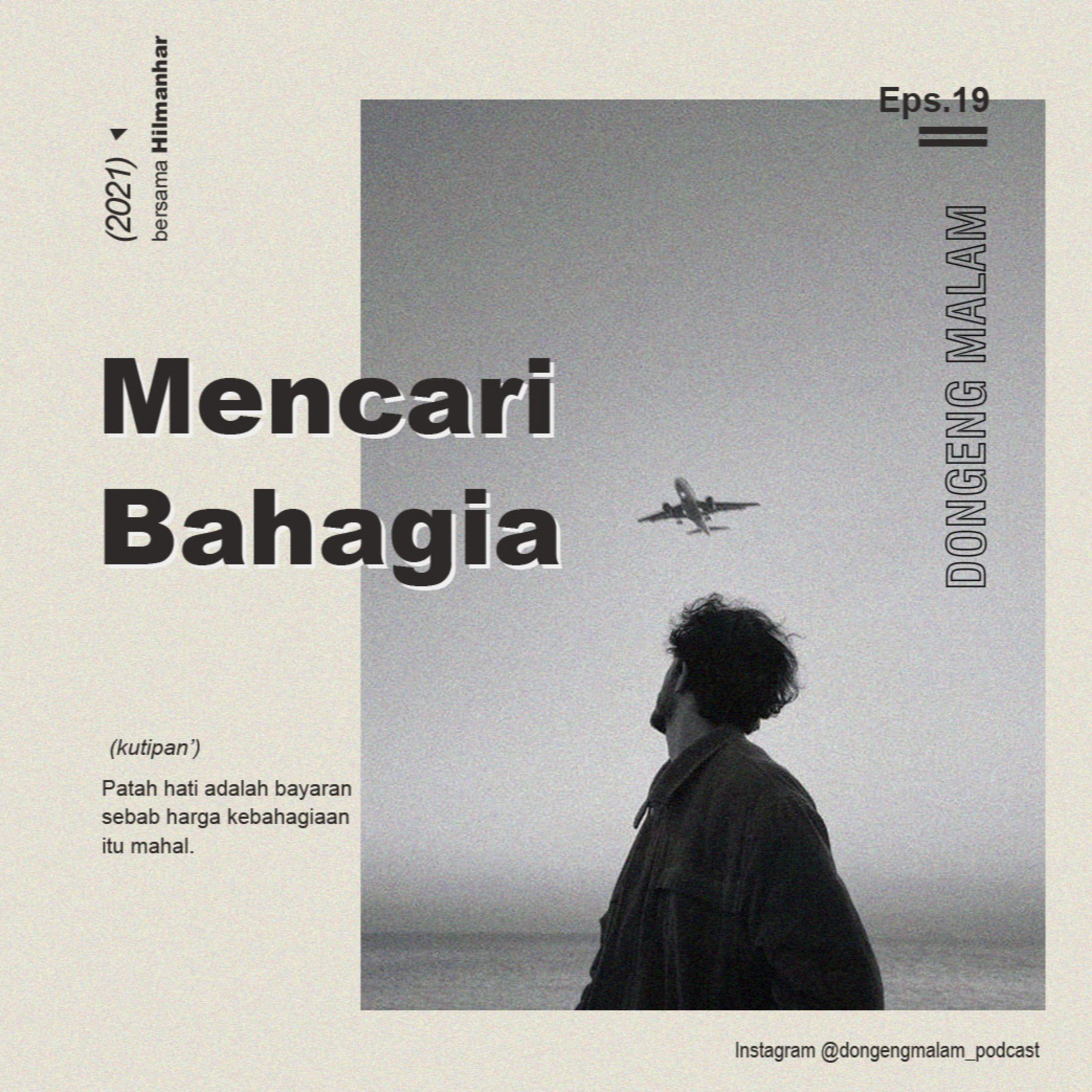 Eps.19 : Untuk kamu yang mencari bahagia  episode artwork