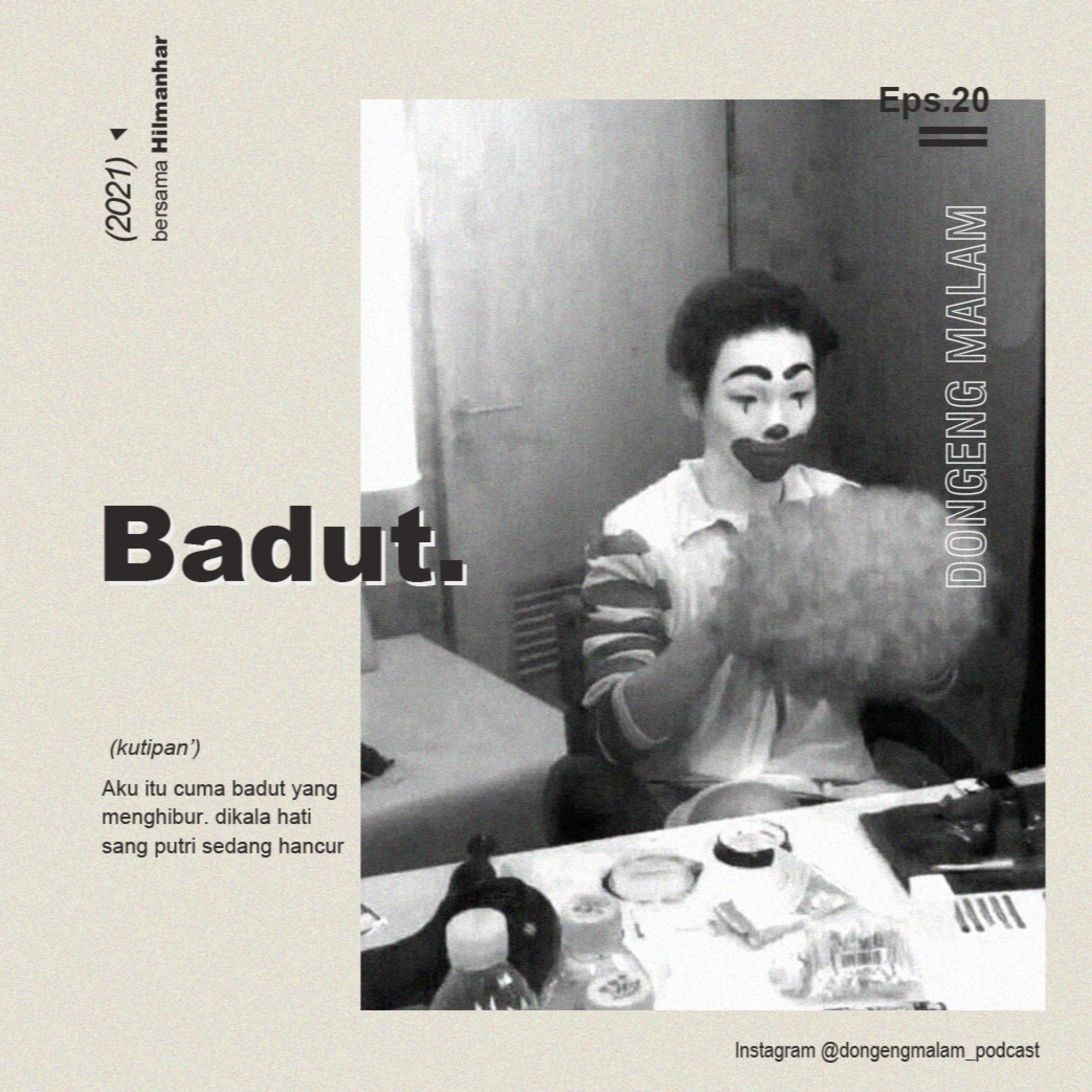 Eps.20 : Teruntuk para "BADUT", biar gak dianggap badut episode artwork
