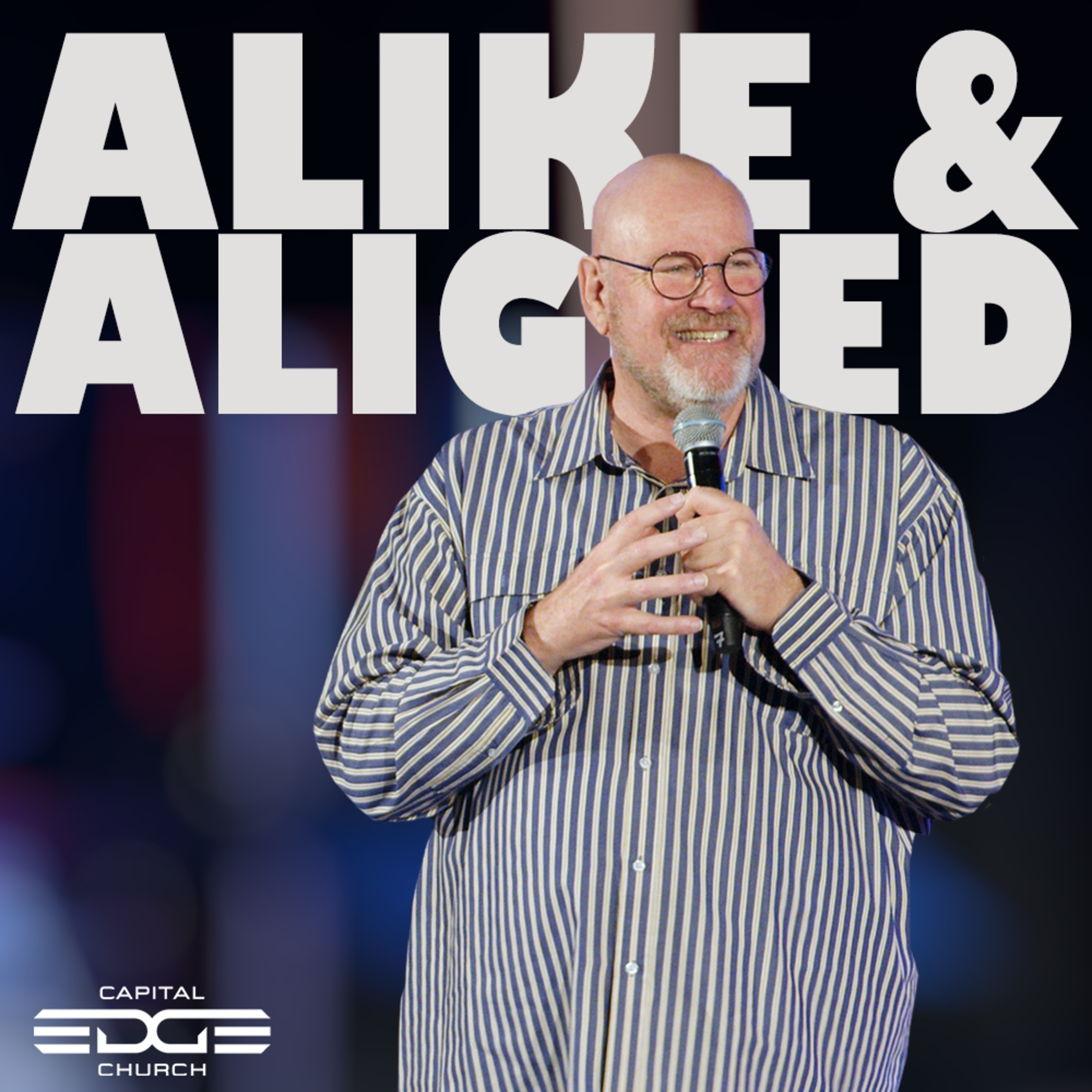 Alike & Aligned (Ps. Jon Cathie) episode artwork