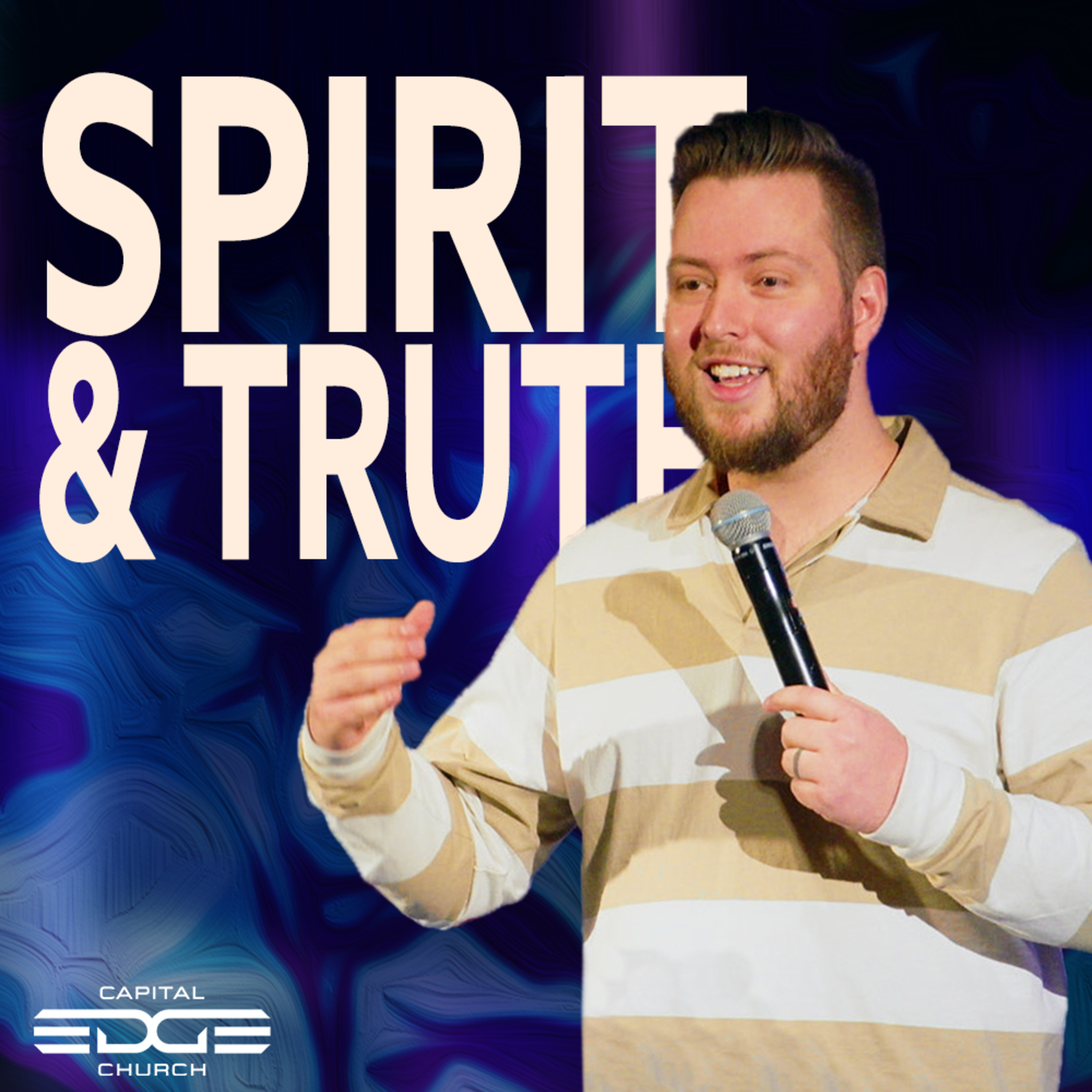Spirit & Truth (Ps. Hamish Peterson) episode artwork