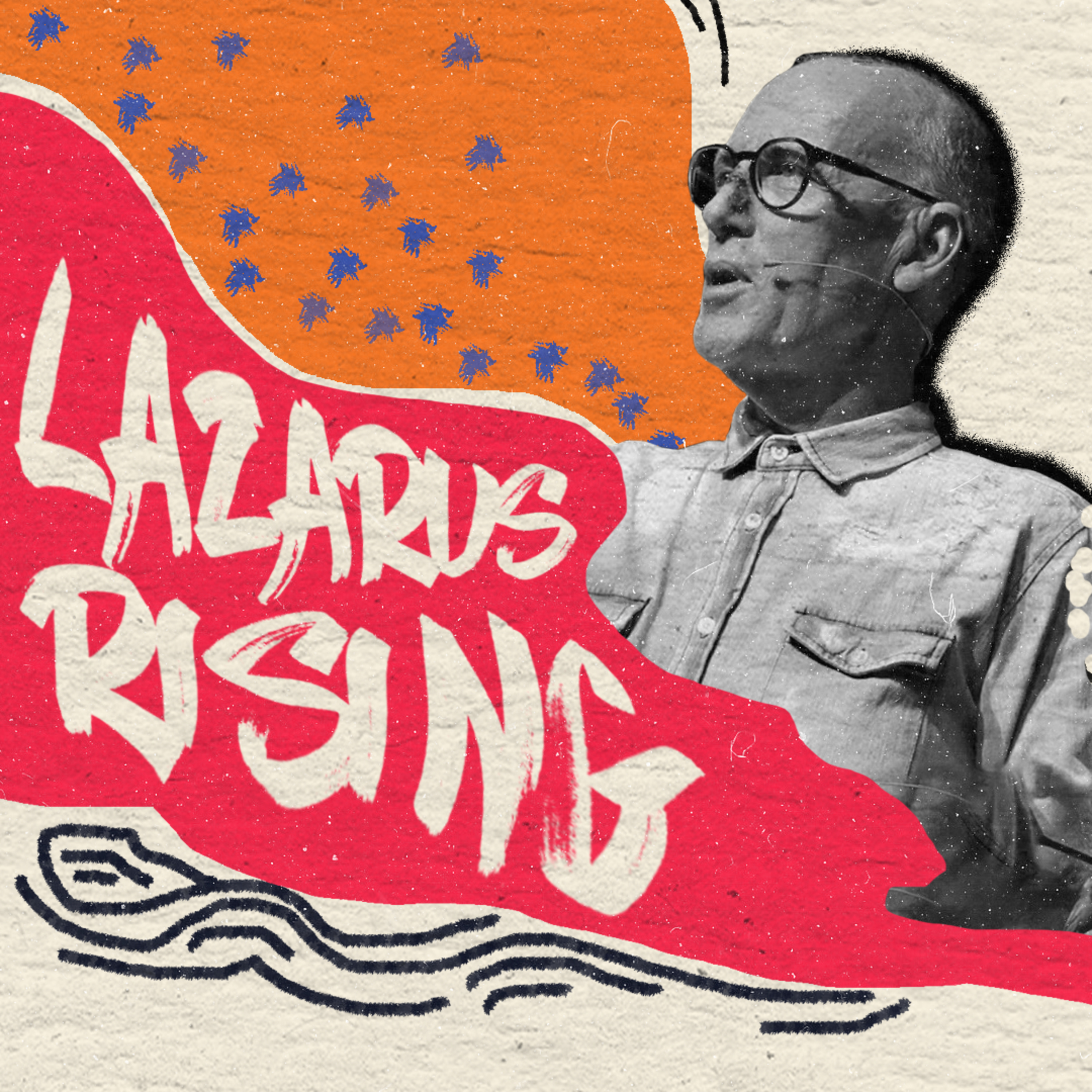 Lazarus Rising (Ps. Mark Edwards) episode artwork