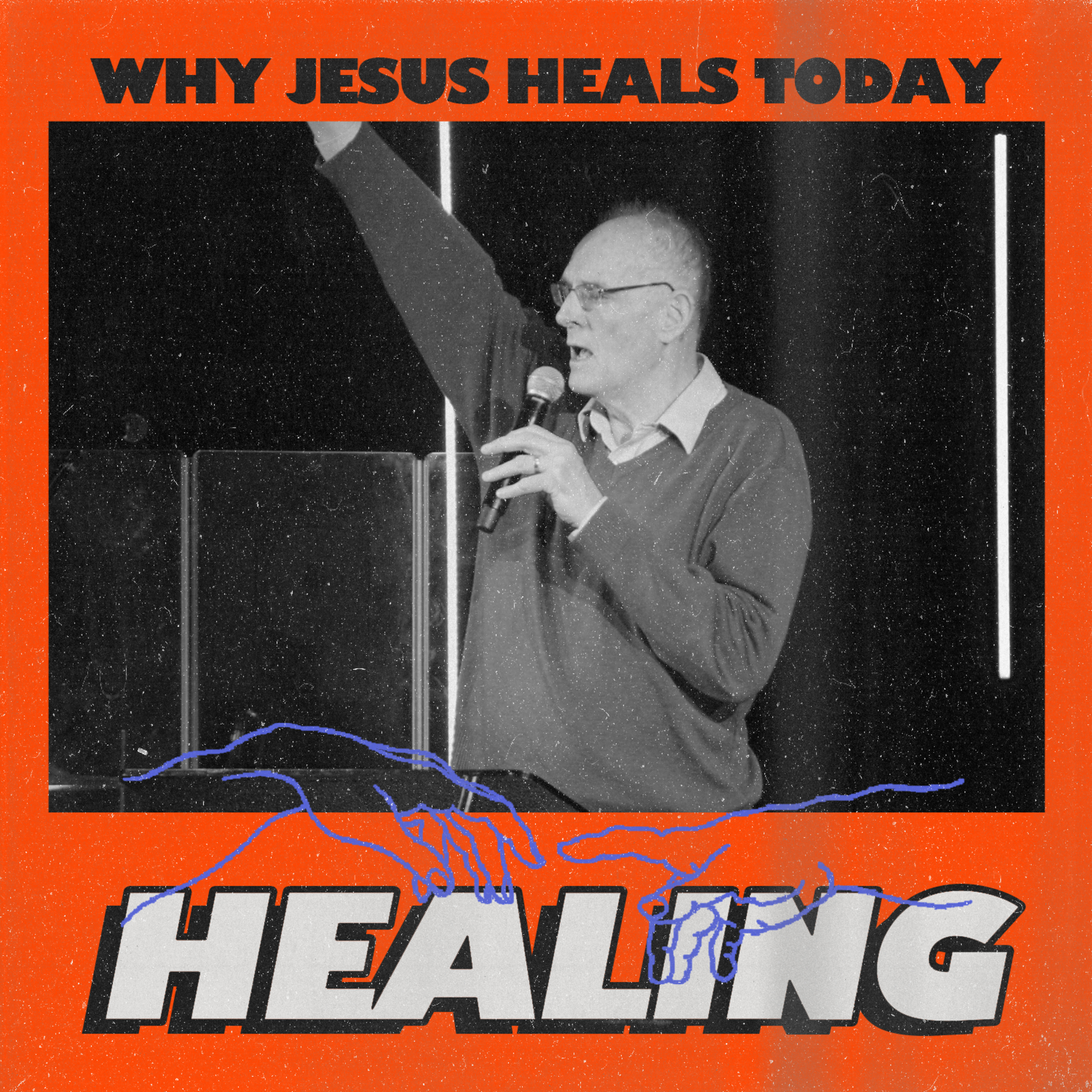 Why Jesus Heals Today (Ps. Allan Davis) episode artwork