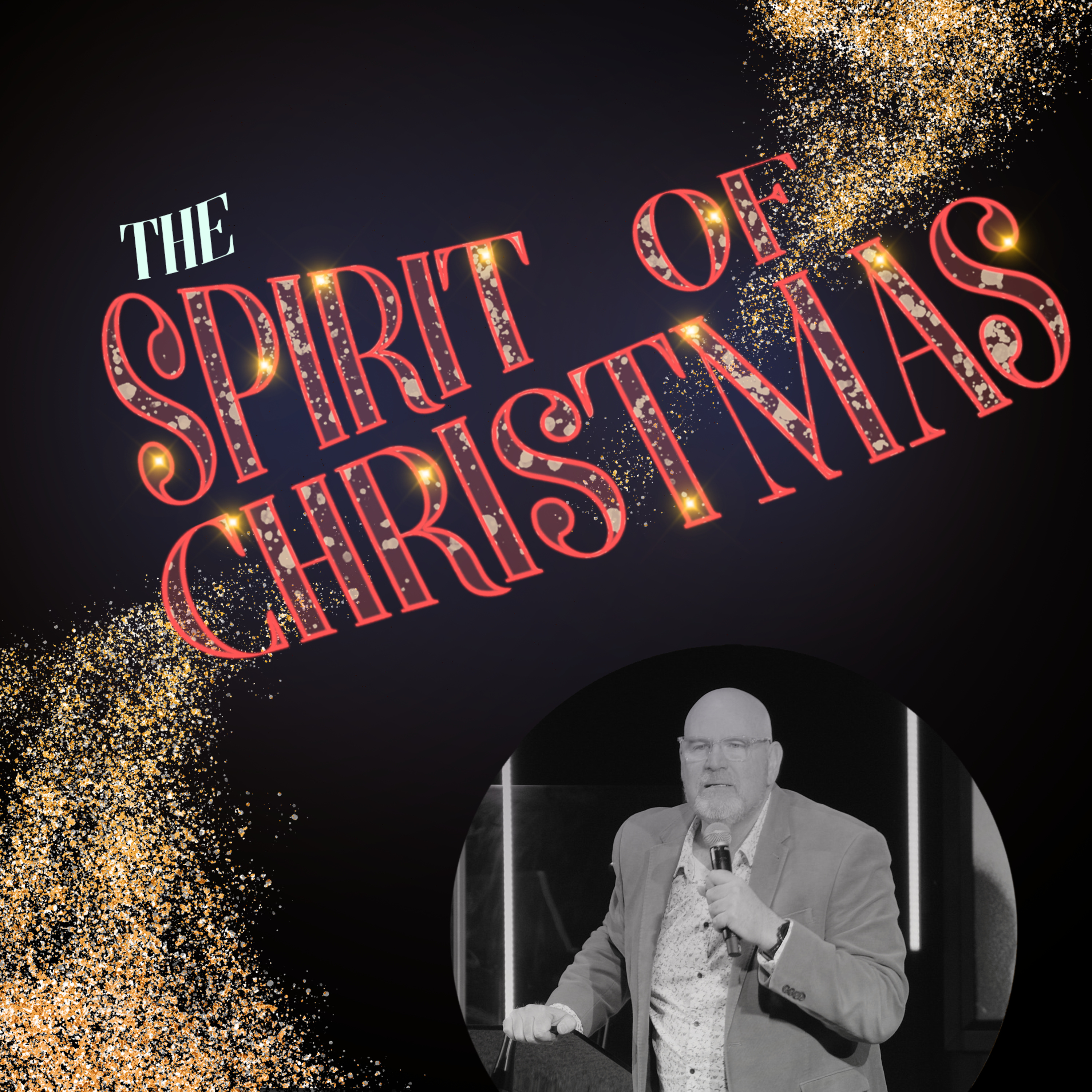 The Spirit of Christmas (Ps. Jon Cathie) episode artwork