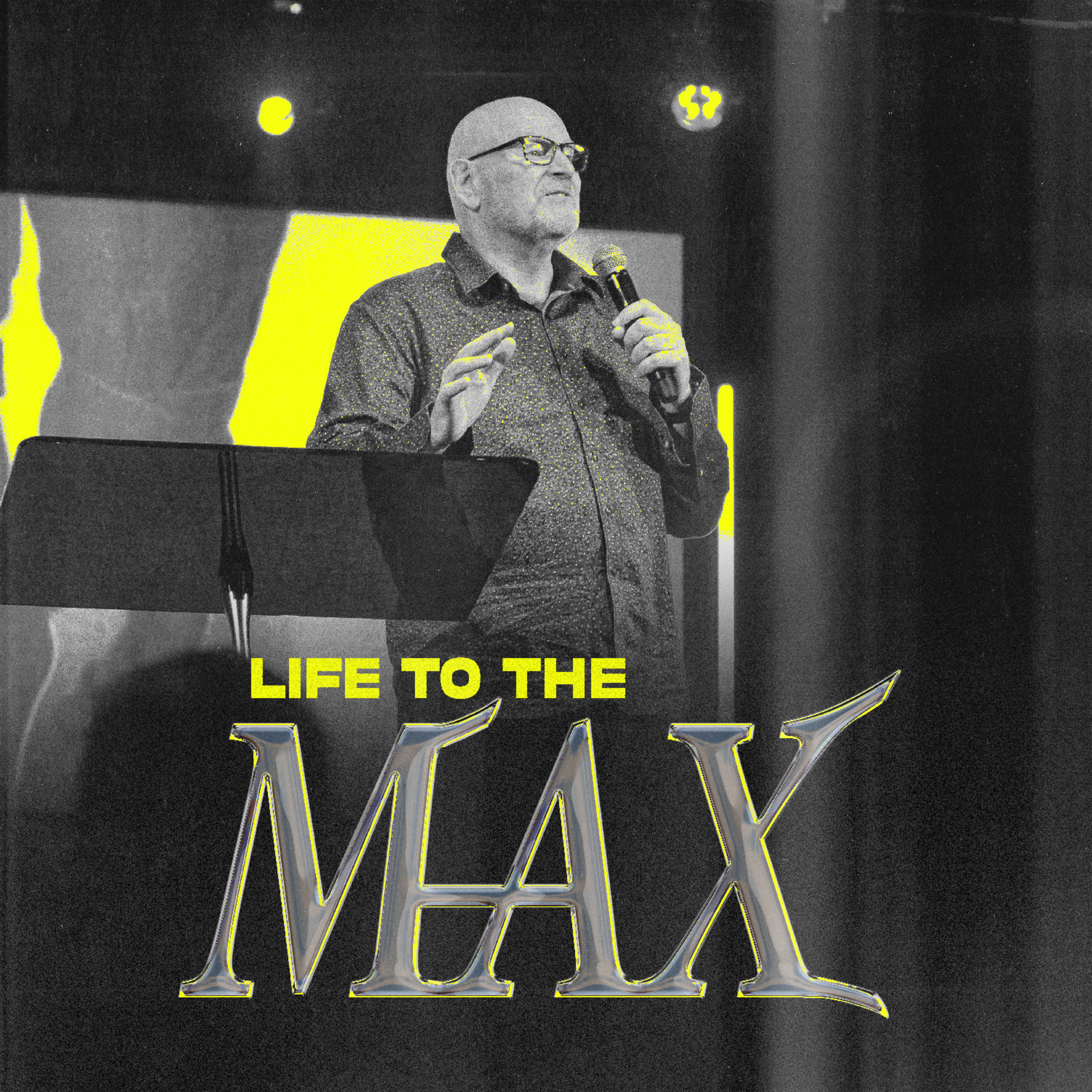 Life to the Max (Ps. Jon Cathie) episode artwork