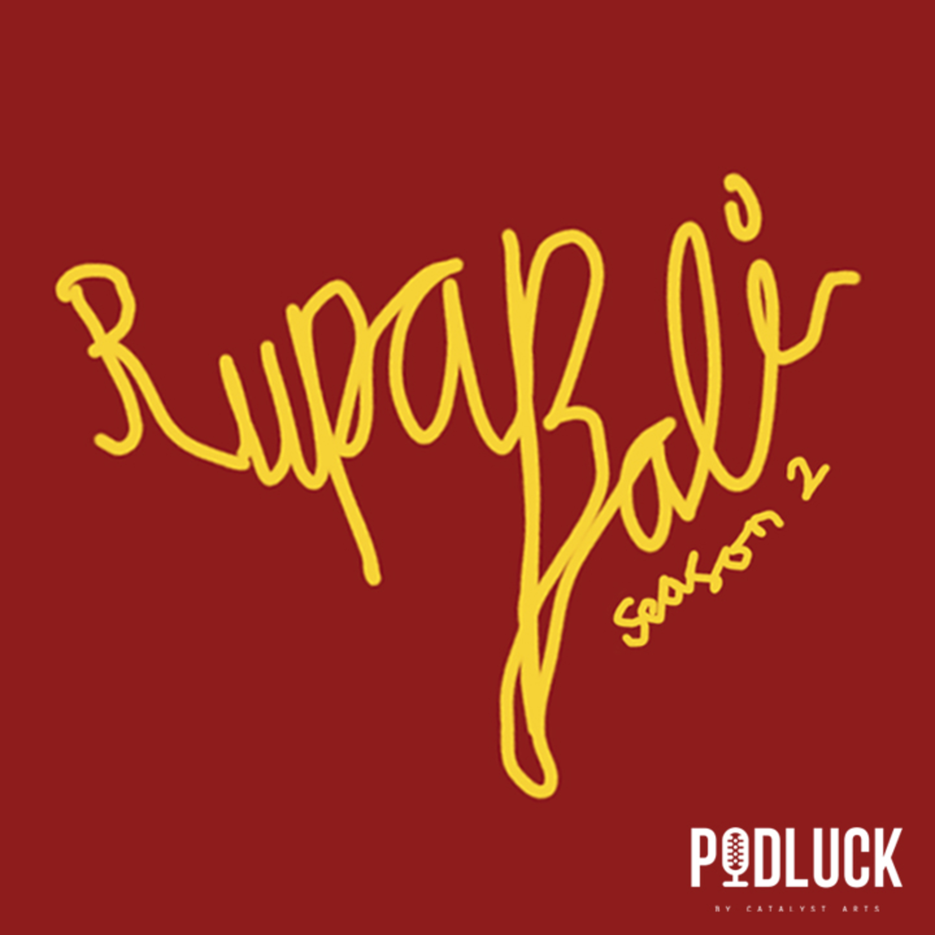 Rupa Bali Podcast