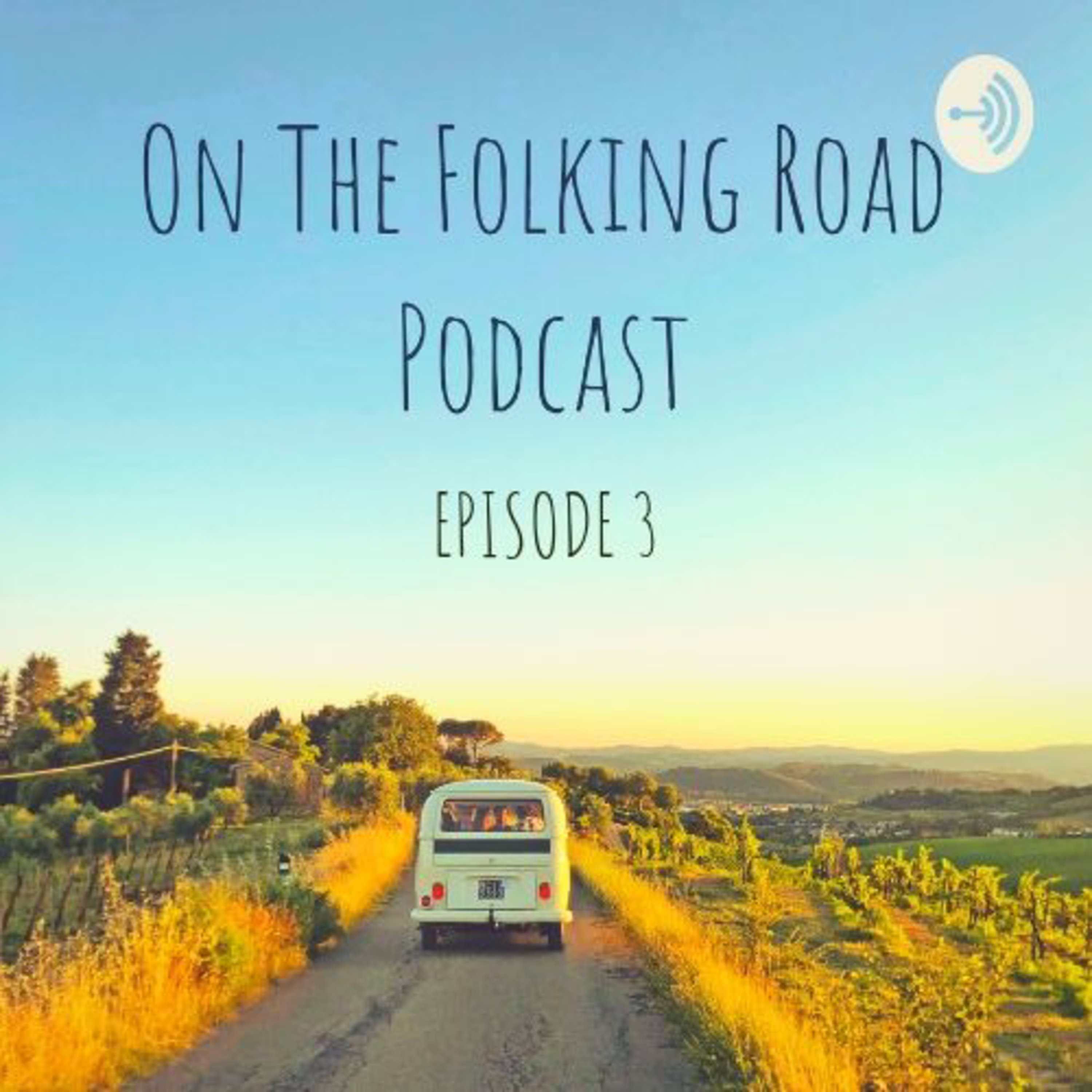 On The Folking Road Podcast