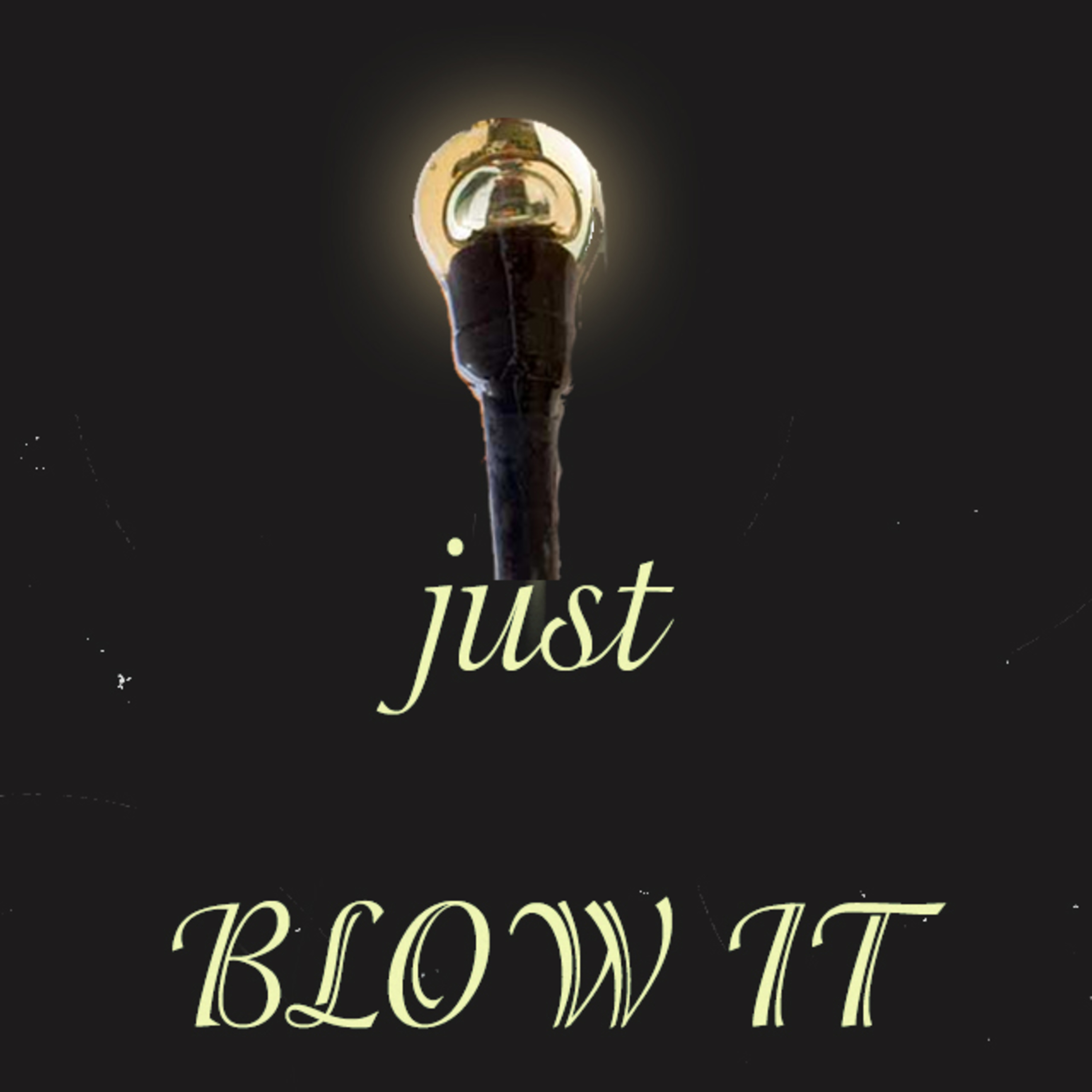 Episode 172 - Just Blow It episode artwork