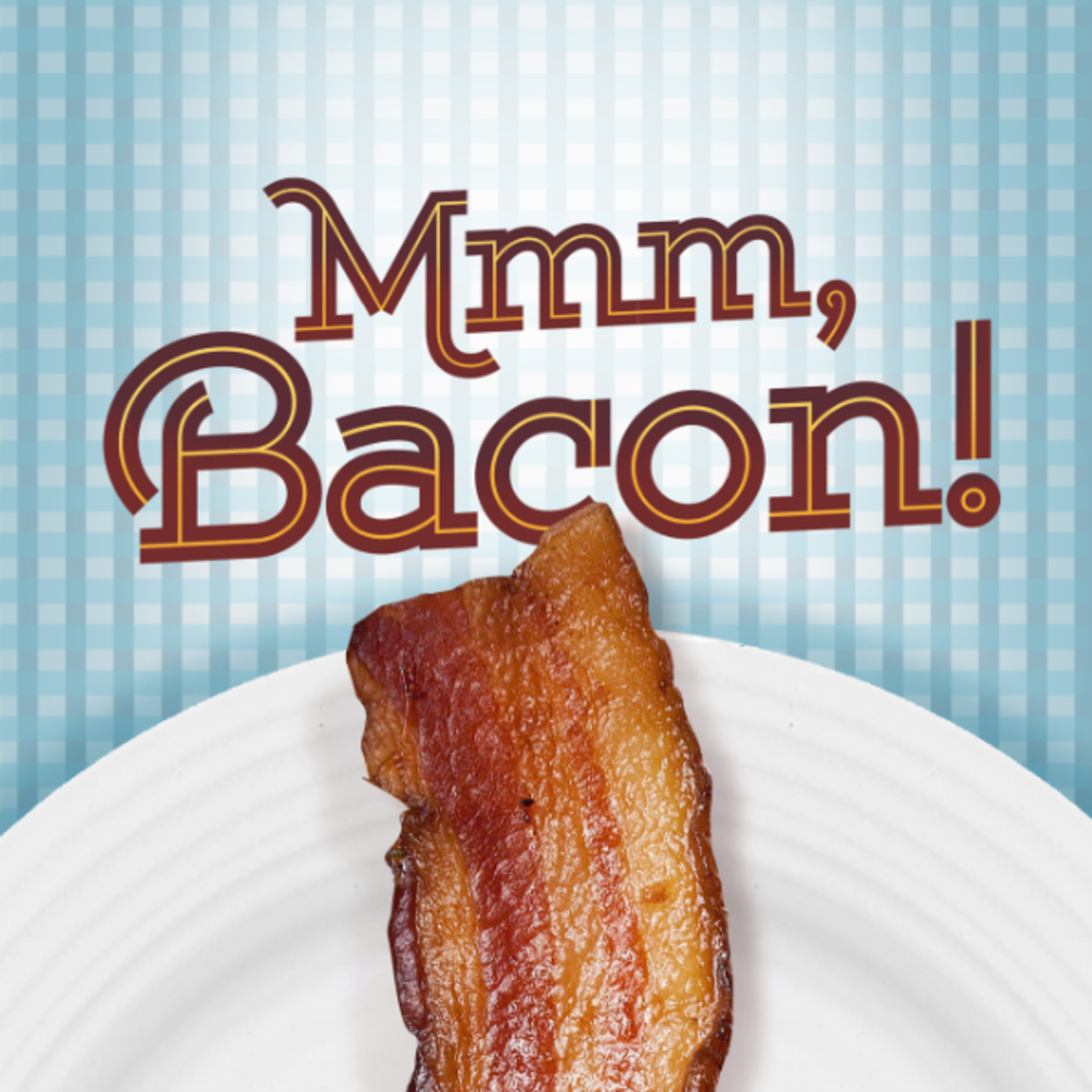 Episode 179 - Mmm Bacon episode artwork