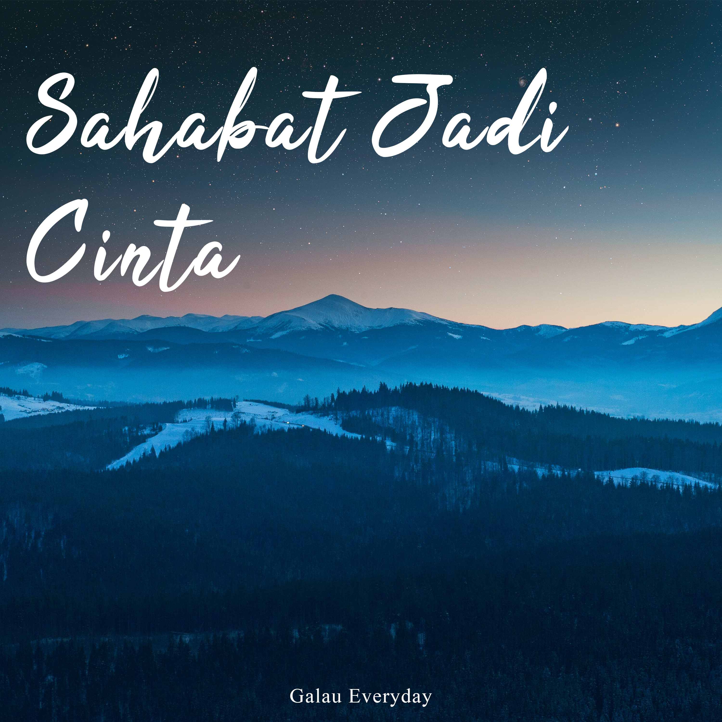 Galau Everyday