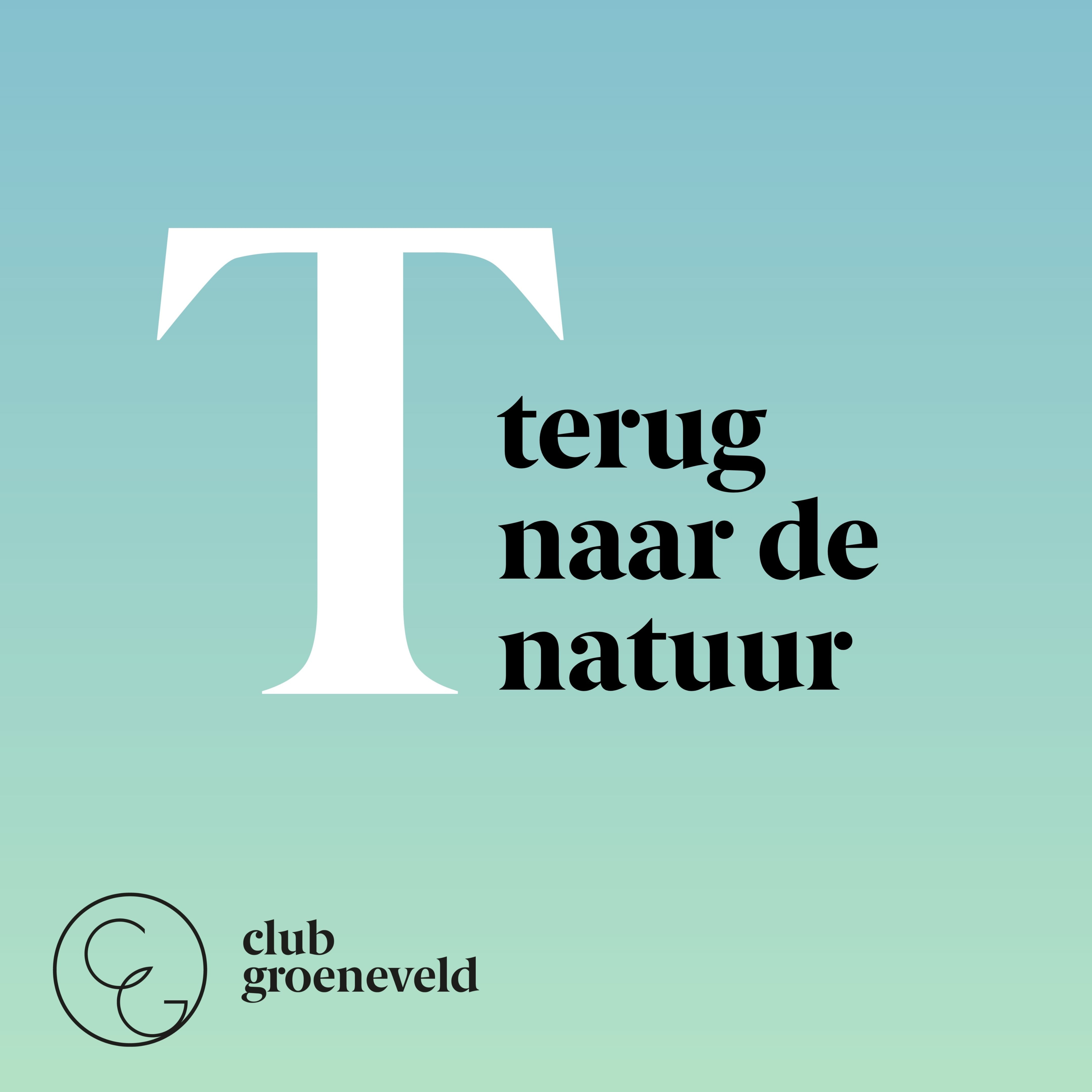 Terug naar de natuur