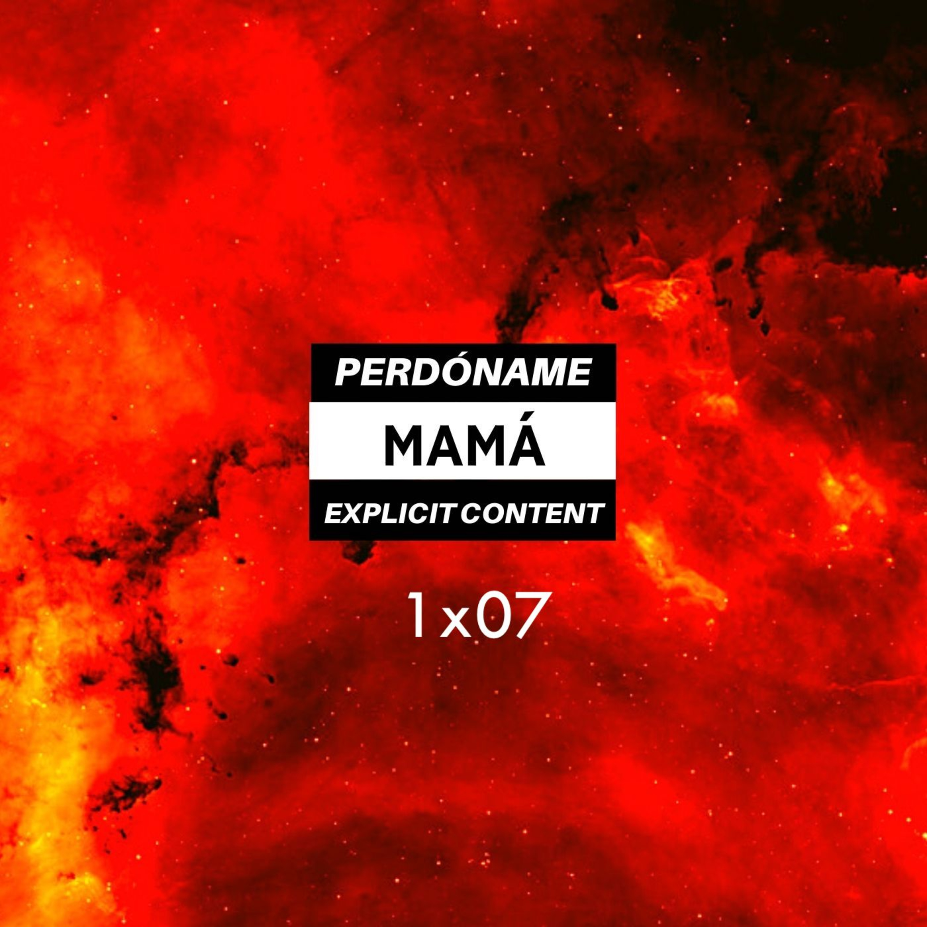 SOMOS UNOS DROGADICTOS ft CBH | Perdóname Mamá 1x07