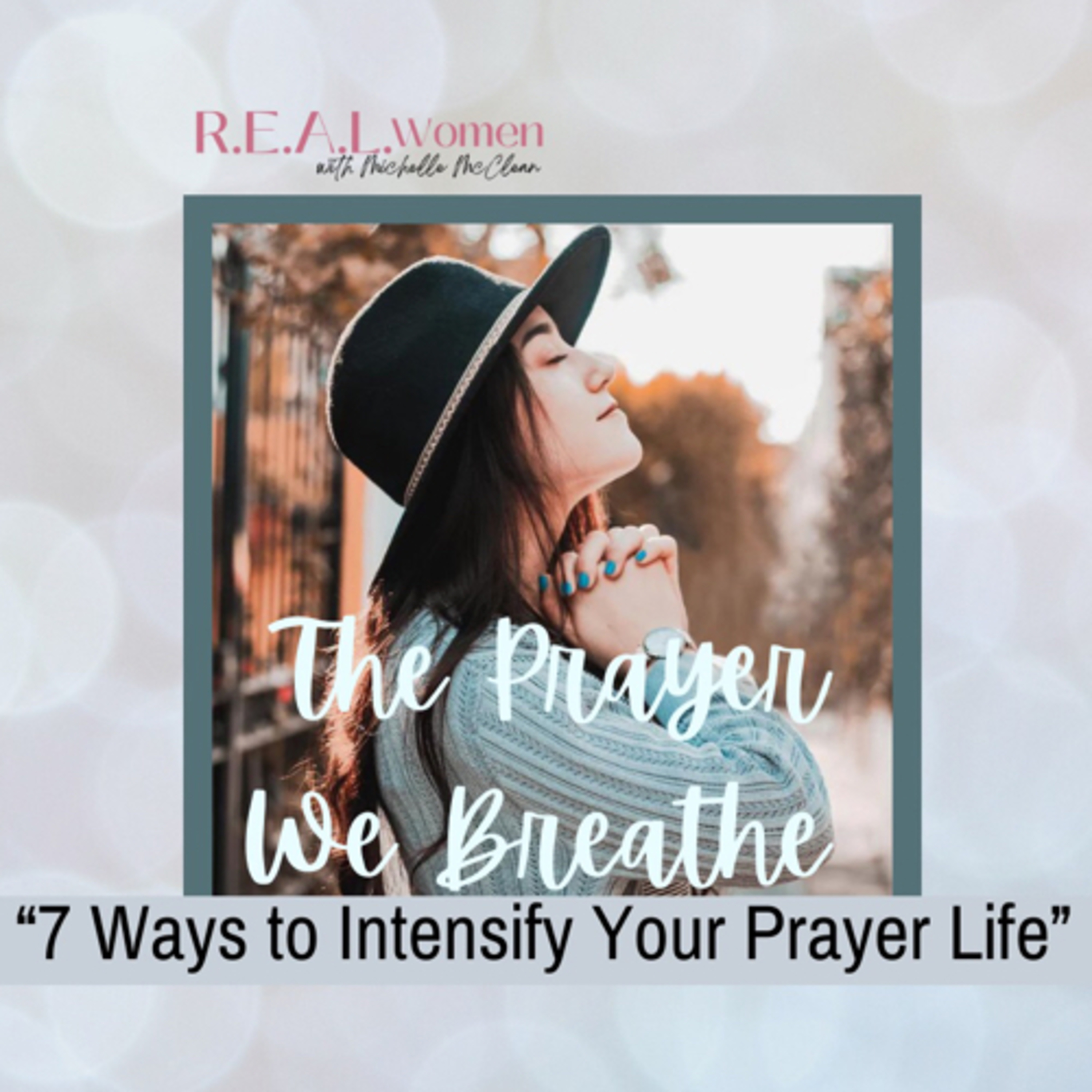 R.E.A.L. Women with Michelle McClean