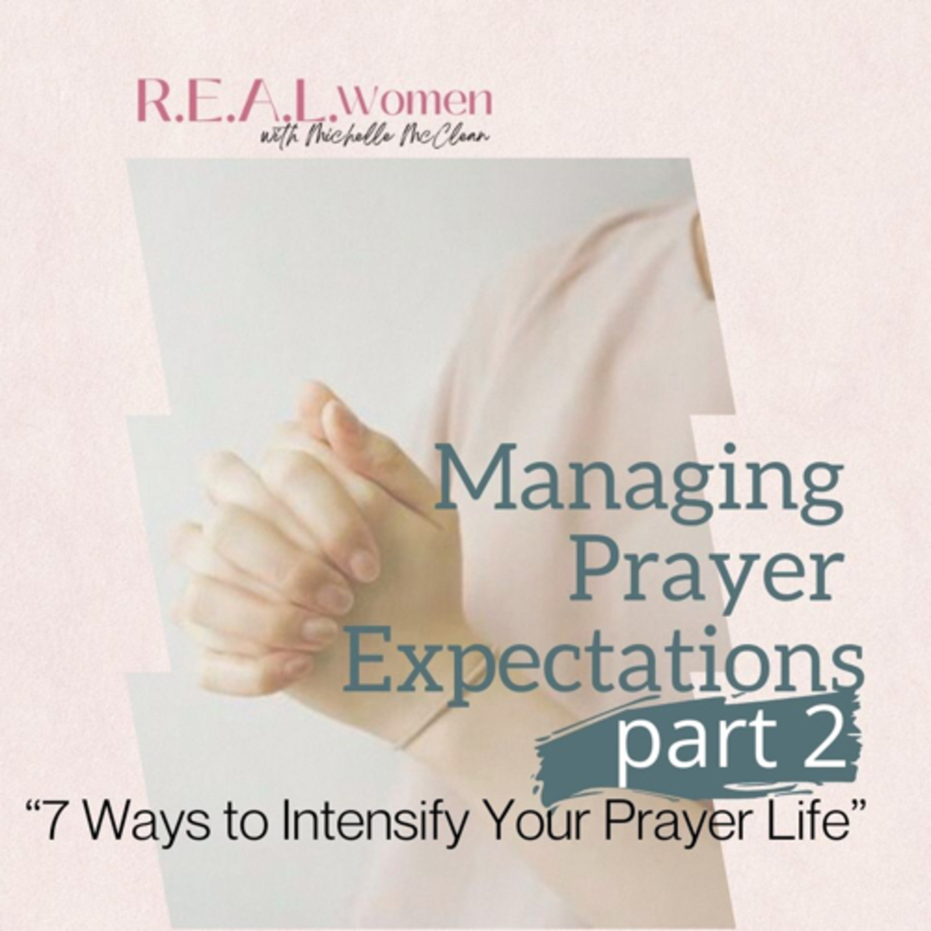 R.E.A.L. Women with Michelle McClean