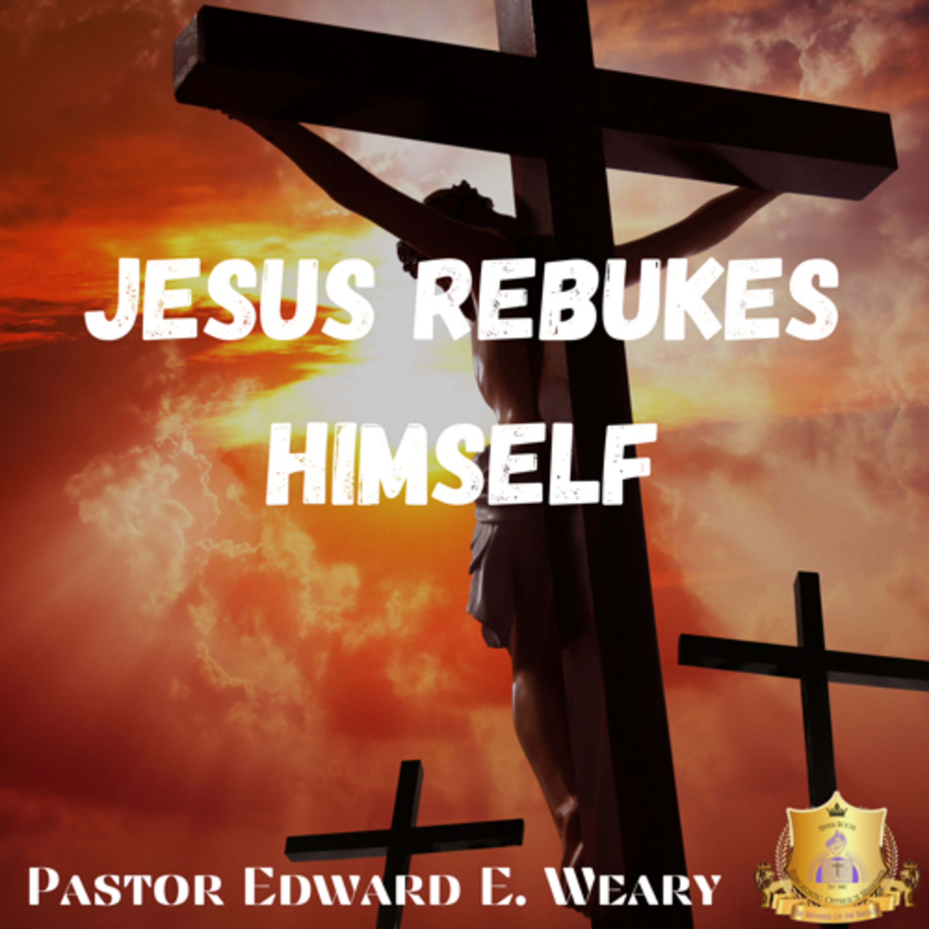 Jesus Rebukes Himself  episode artwork