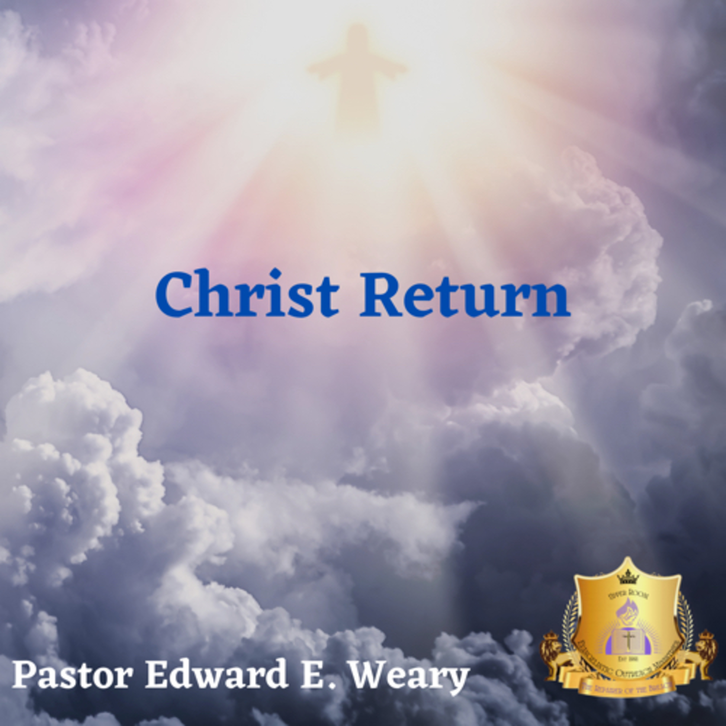 Christ Return episode artwork