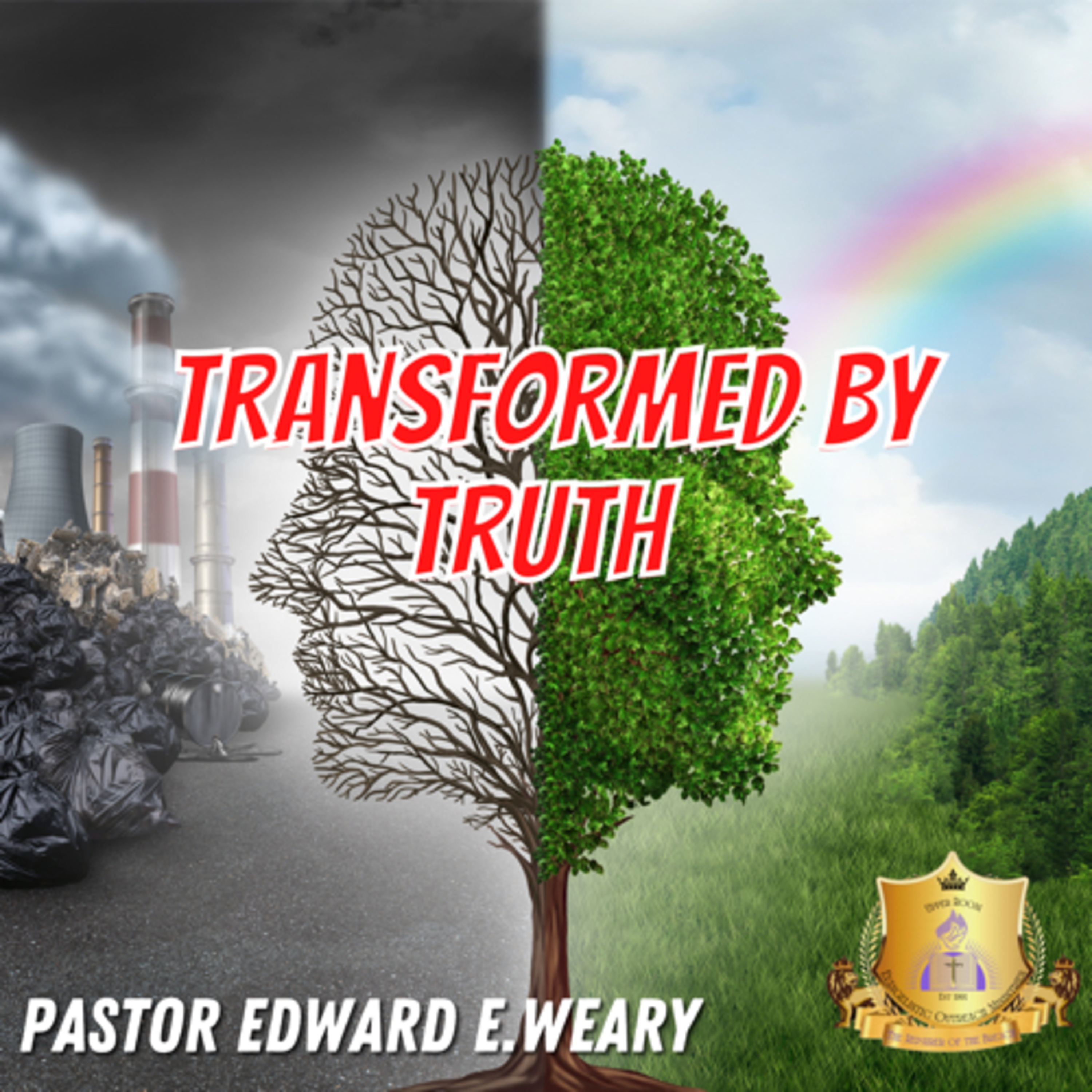Transformed by truth episode artwork
