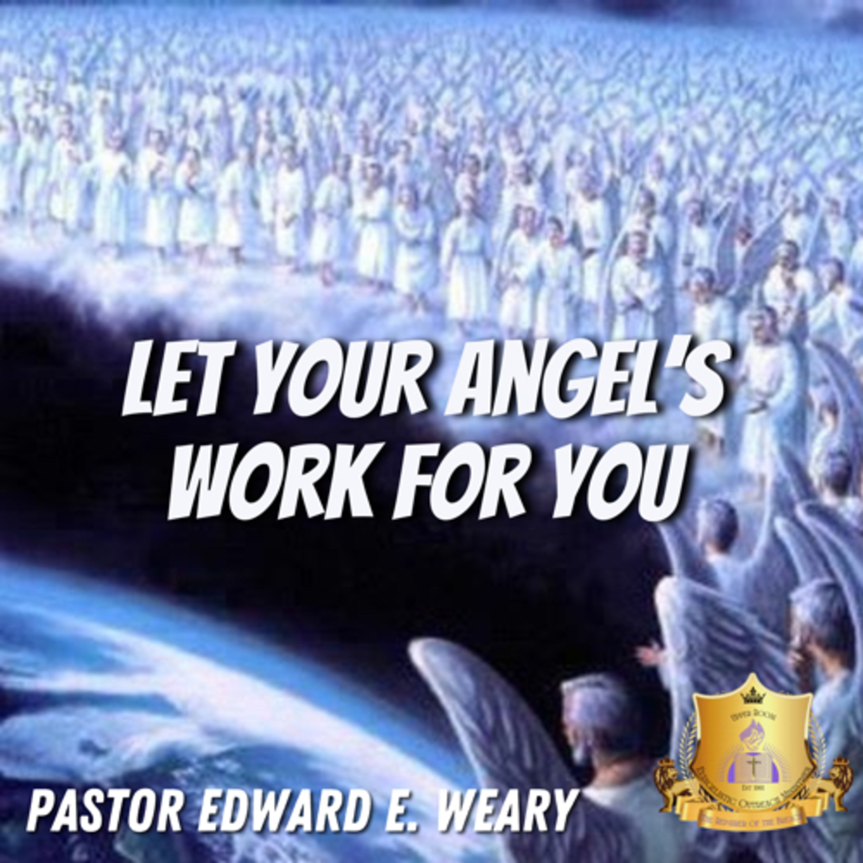 Let your angels work for you episode artwork