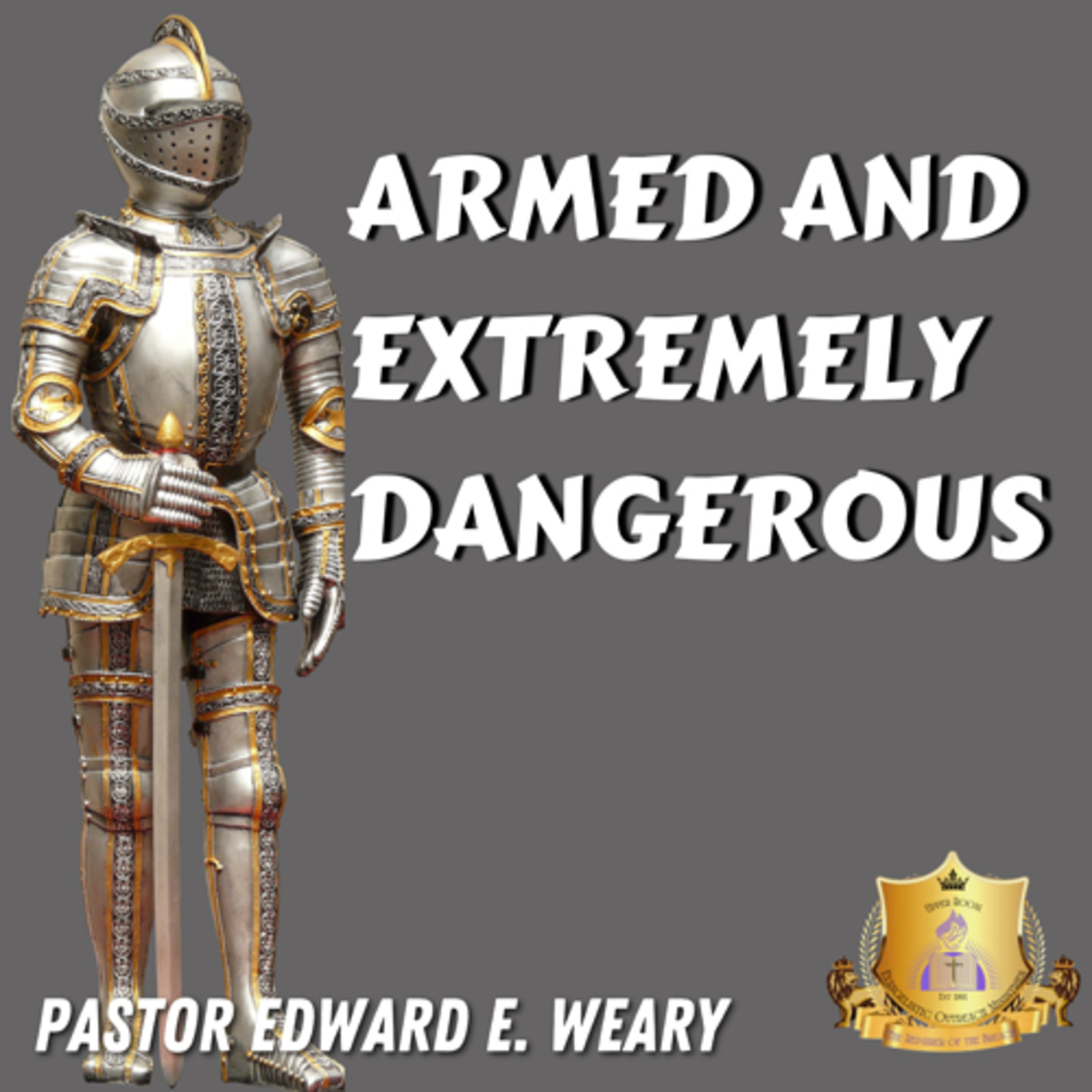 Armed & Extremely Dangerous  episode artwork