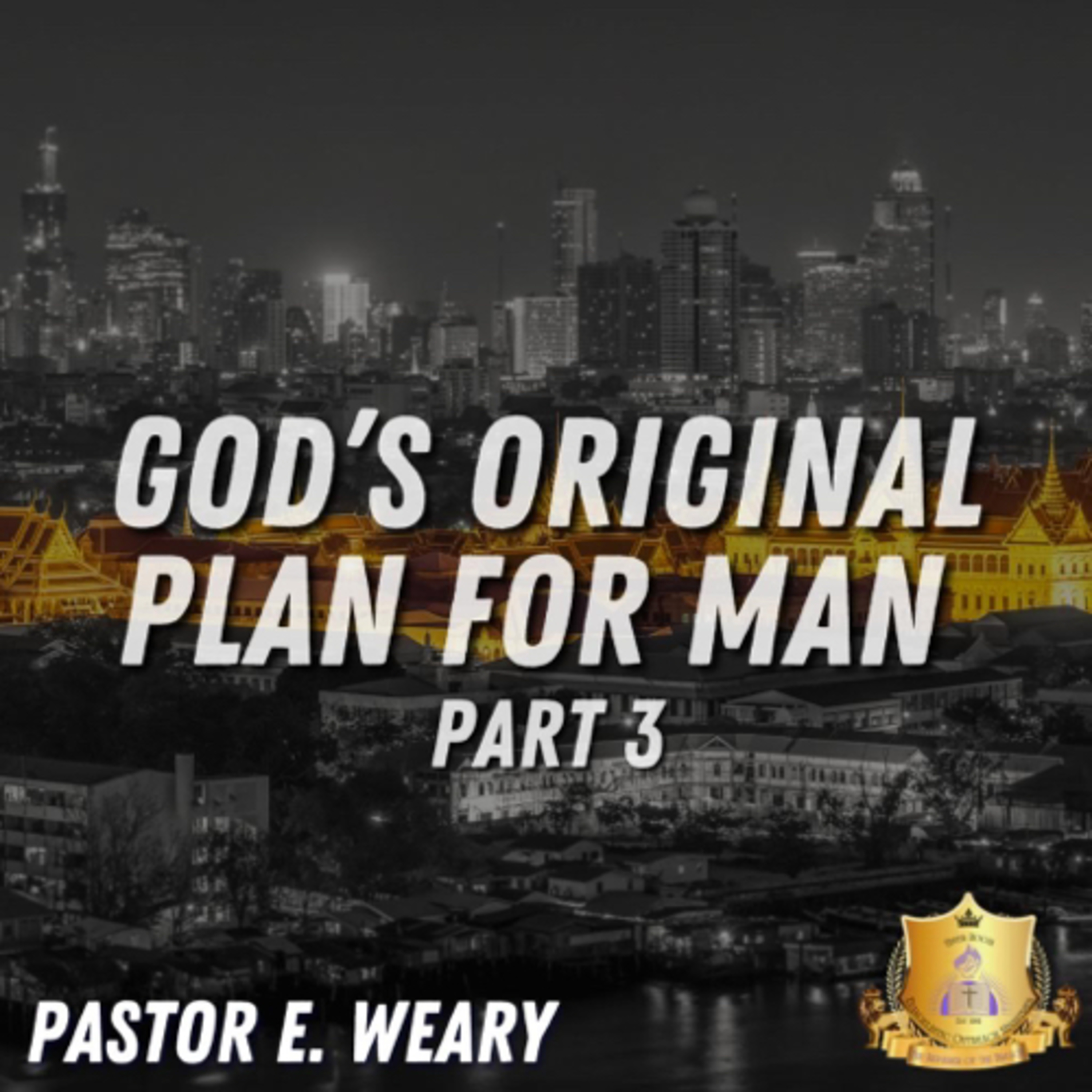 God’s original plan for man part 3 episode artwork