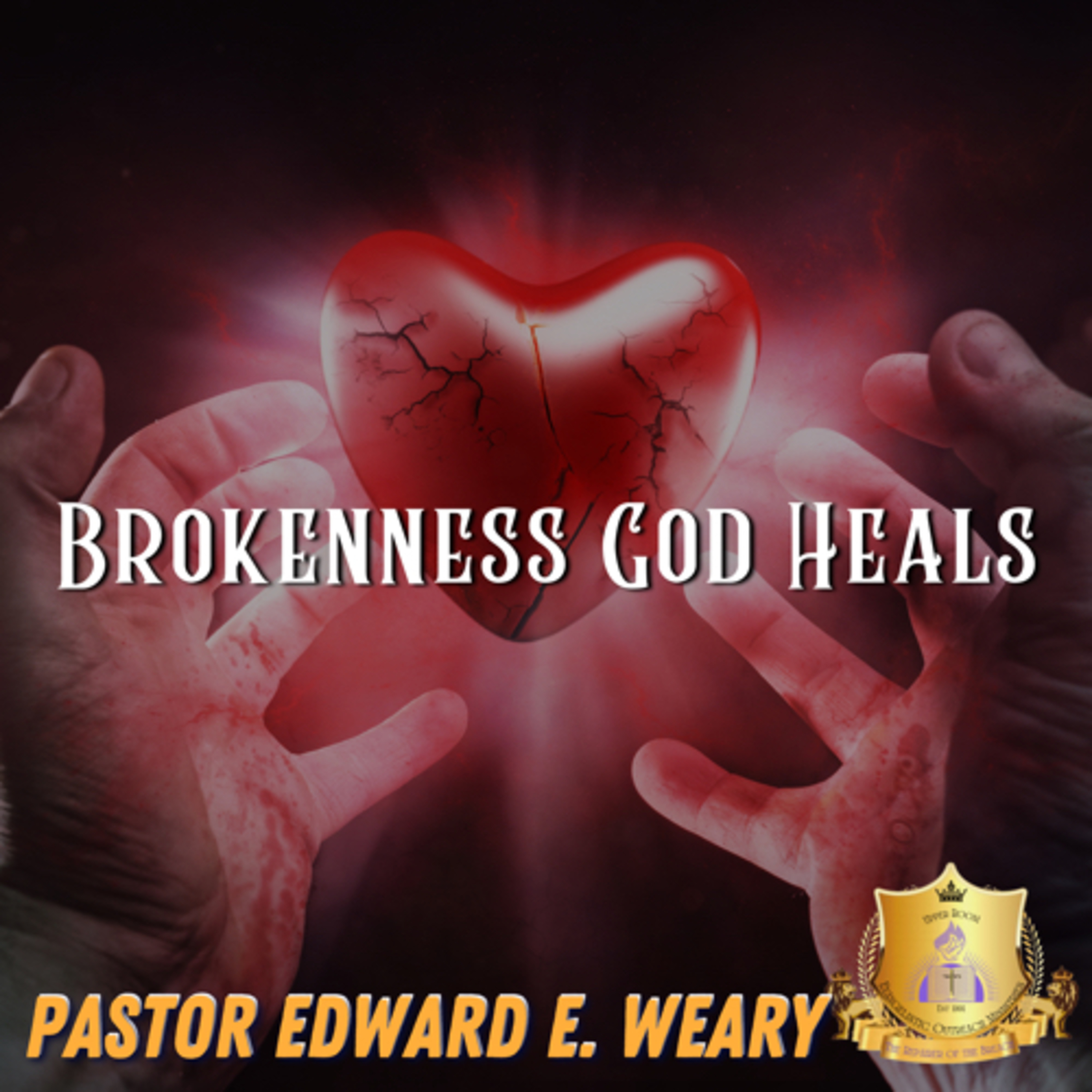 Brokenness God heals  episode artwork