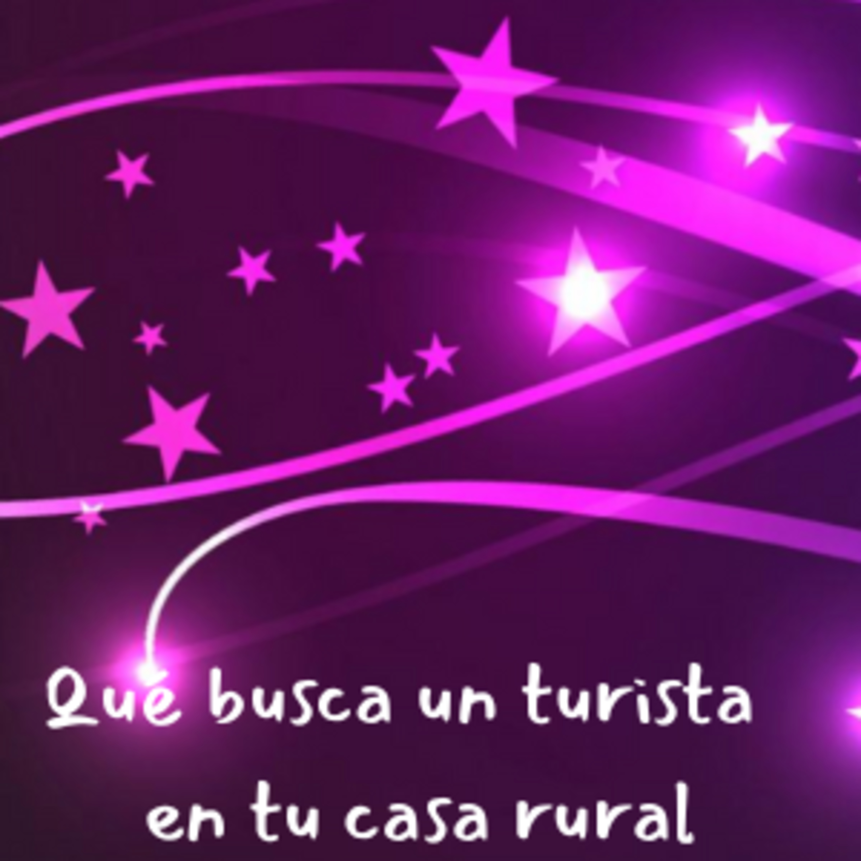 ¿Qué busca un turista cuando va de casa rural? episode artwork