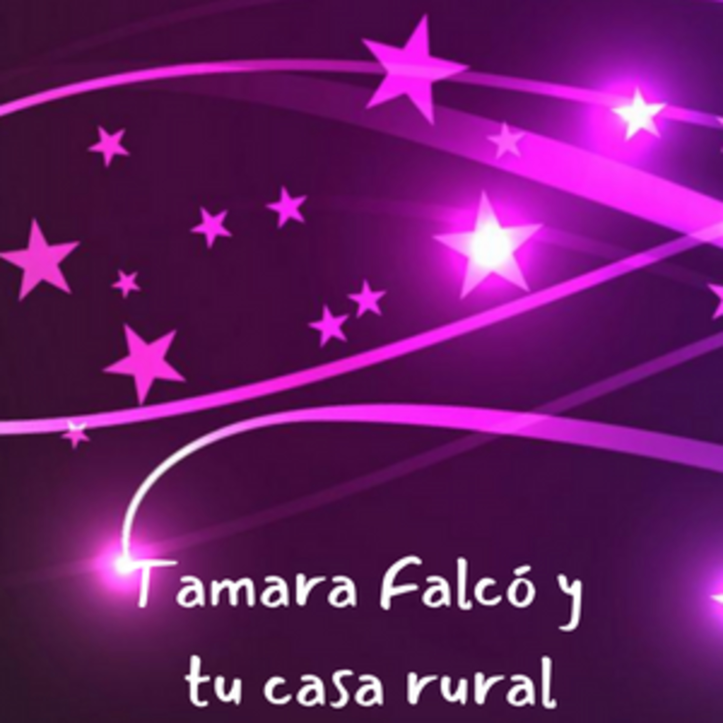Tamara Falcó y tu casa rural episode artwork