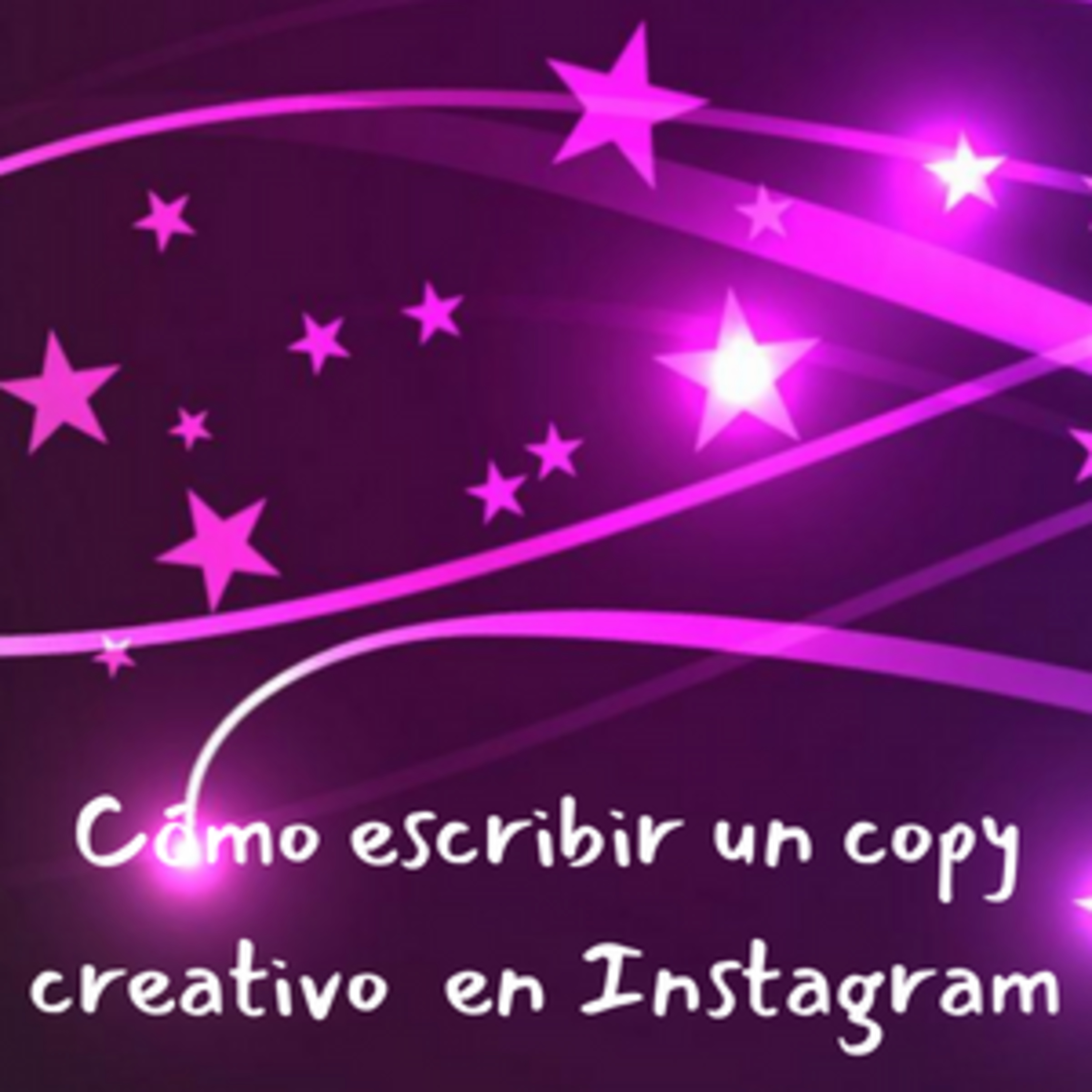 Cómo escribir textos en Instagram con el que consigas reservas episode artwork