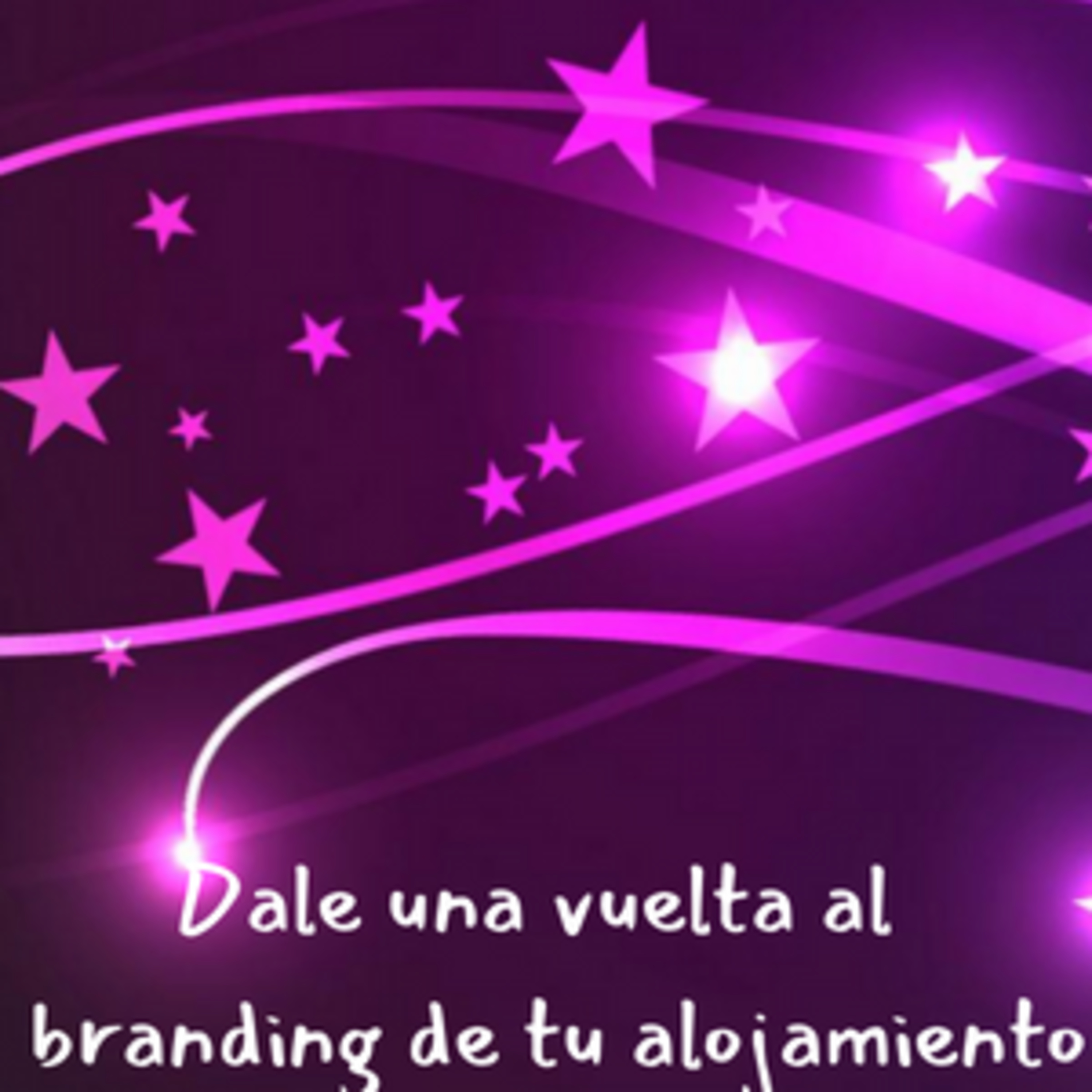 Dale una vuelta al branding de tu alojamiento episode artwork