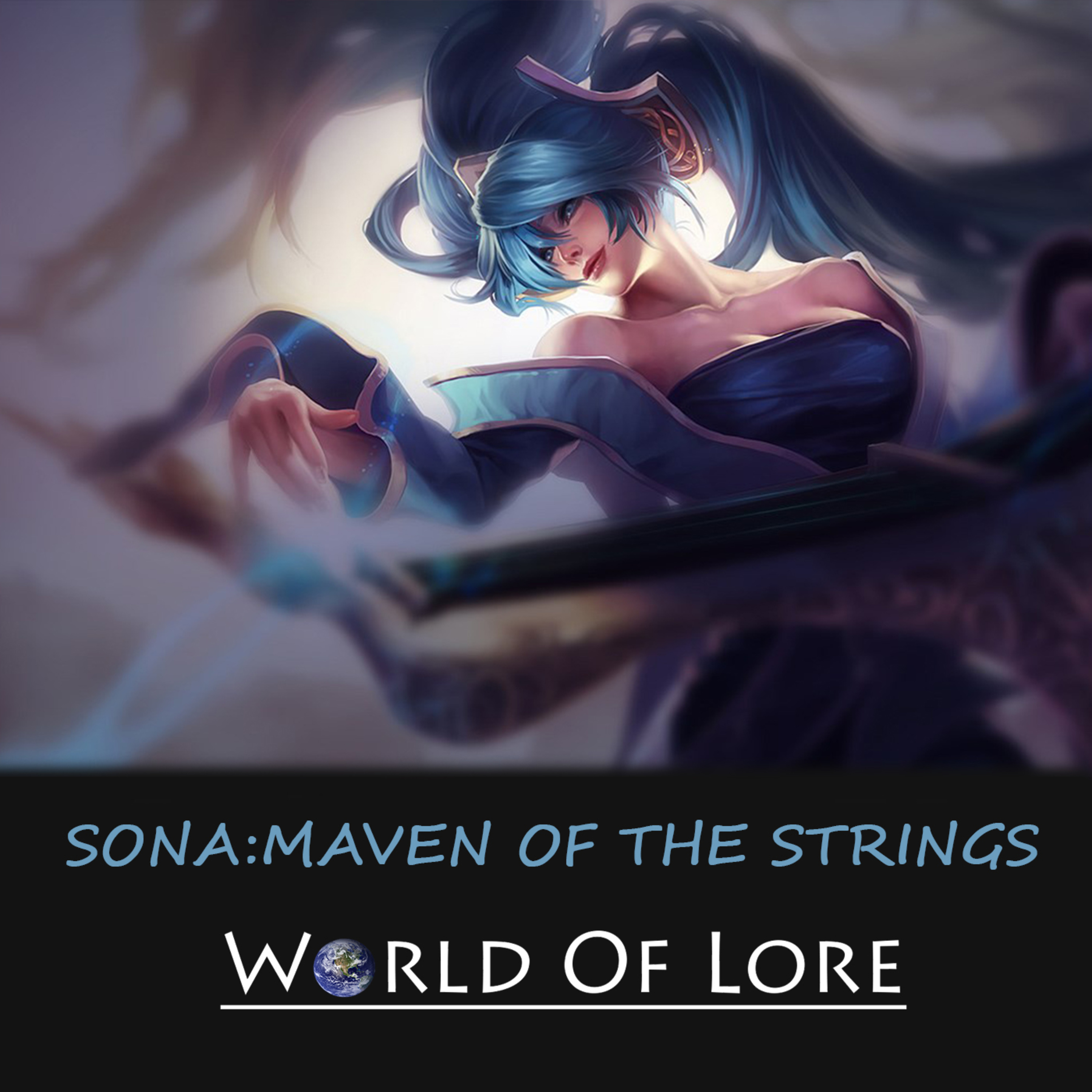 کاور Ep 10 :Sona Maven of the Strings