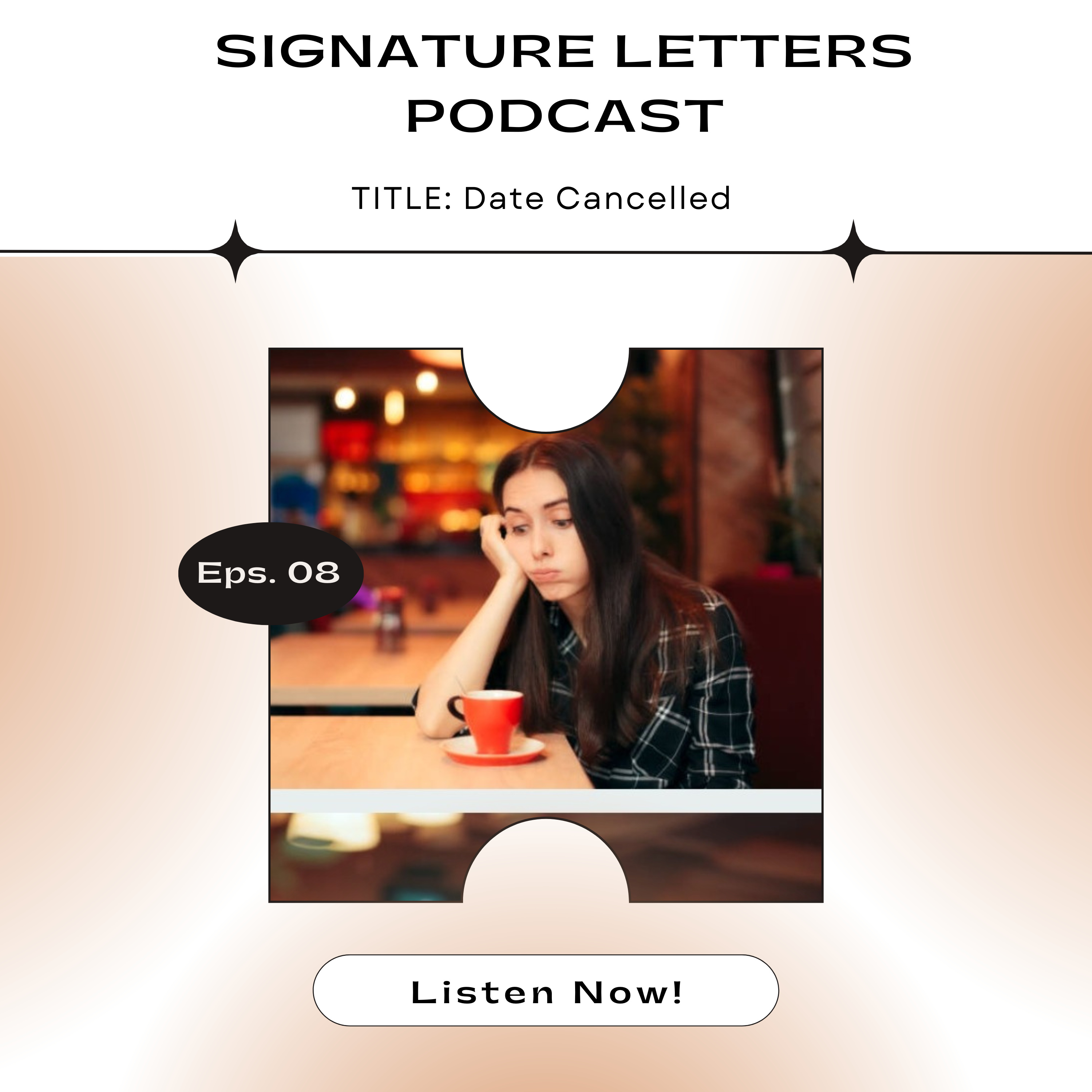Date Cancelled - he stood her up?? episode artwork