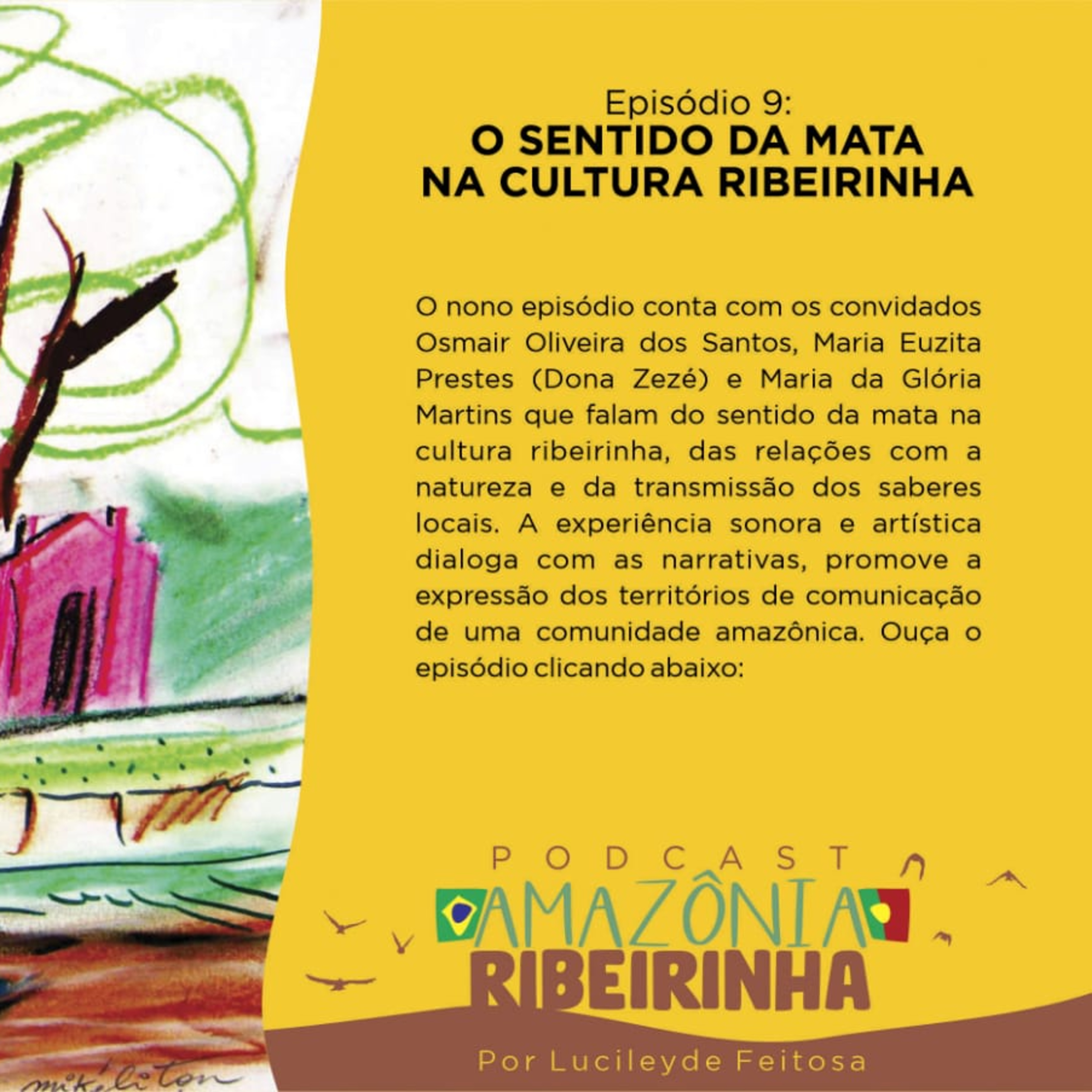 Episódio 7 - Memórias afetivas e sonoras ligadas ao Rádio