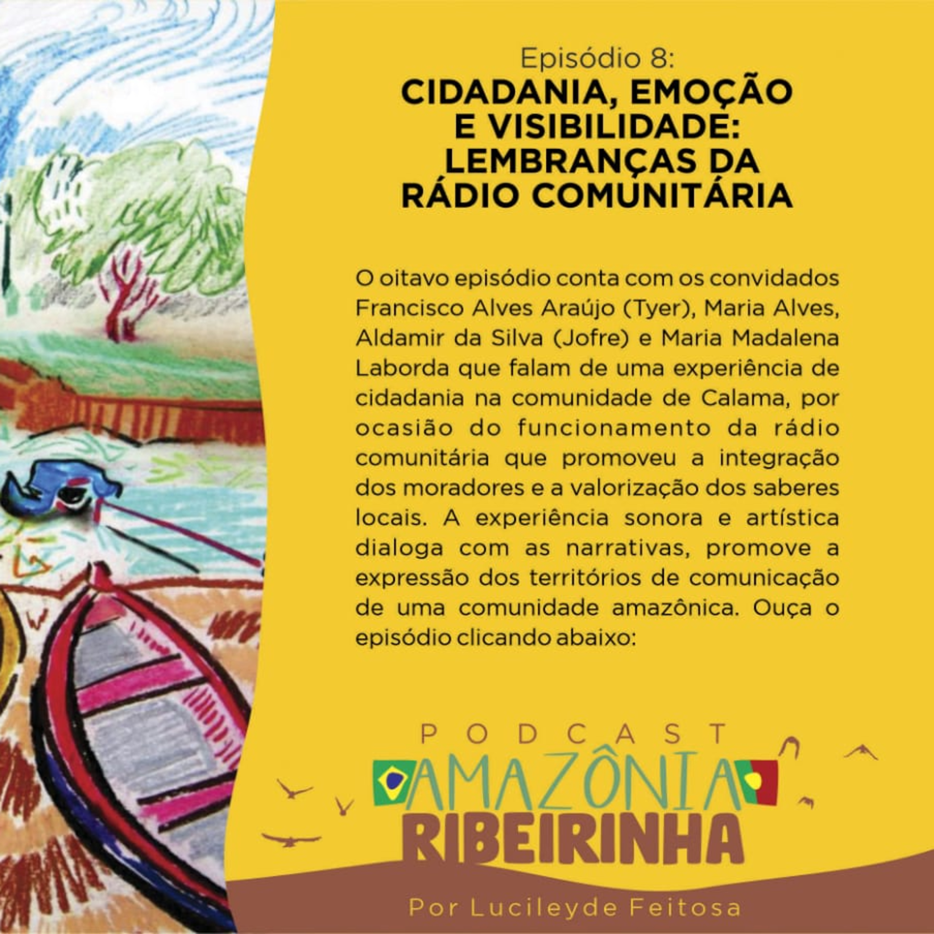 Episódio 7 - Memórias afetivas e sonoras ligadas ao Rádio