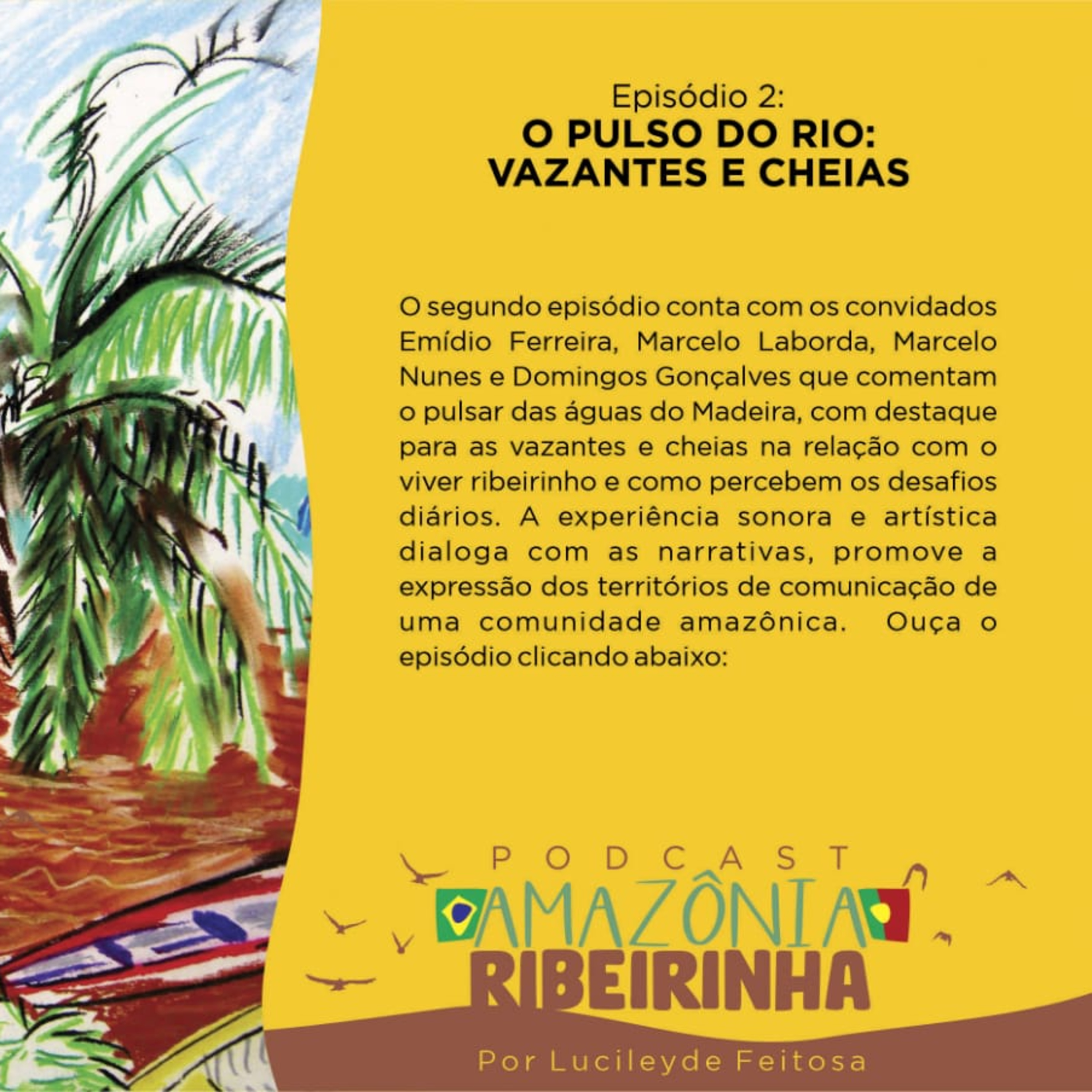 Episódio 7 - Memórias afetivas e sonoras ligadas ao Rádio