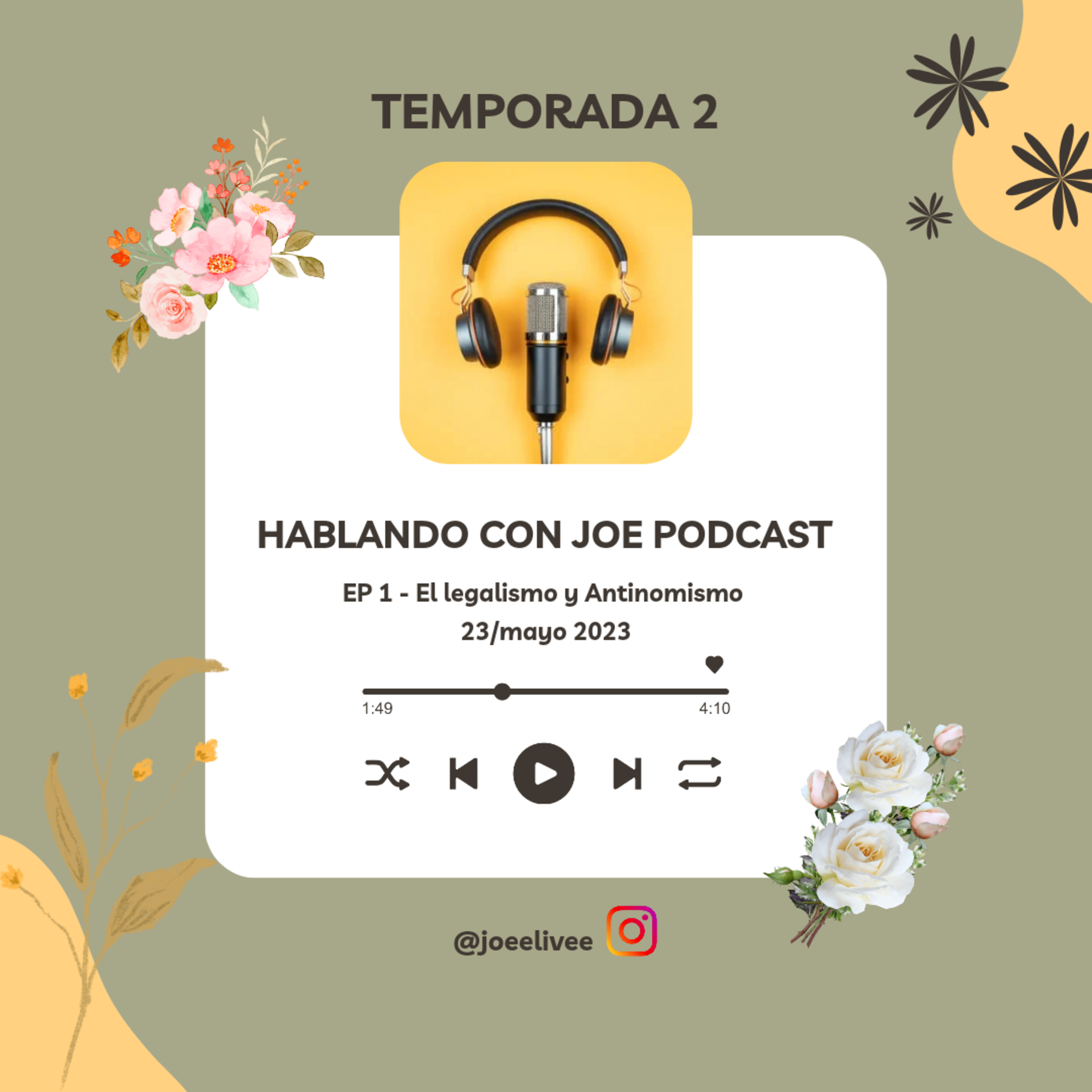 HABLANDO CON JOE PODCAST - Hablando Desde El Corazón (Con Joe Paz)