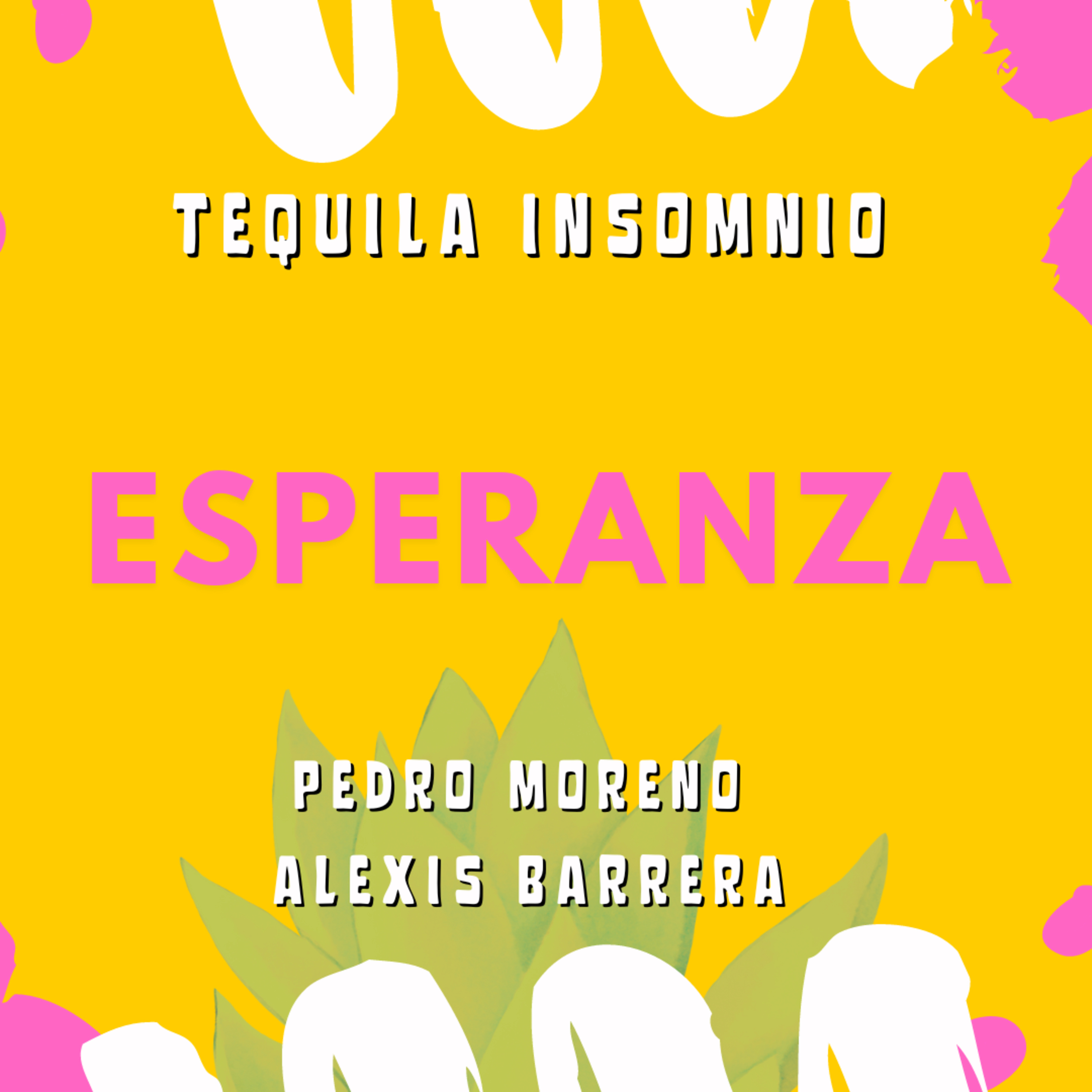 Tequila Insomnio