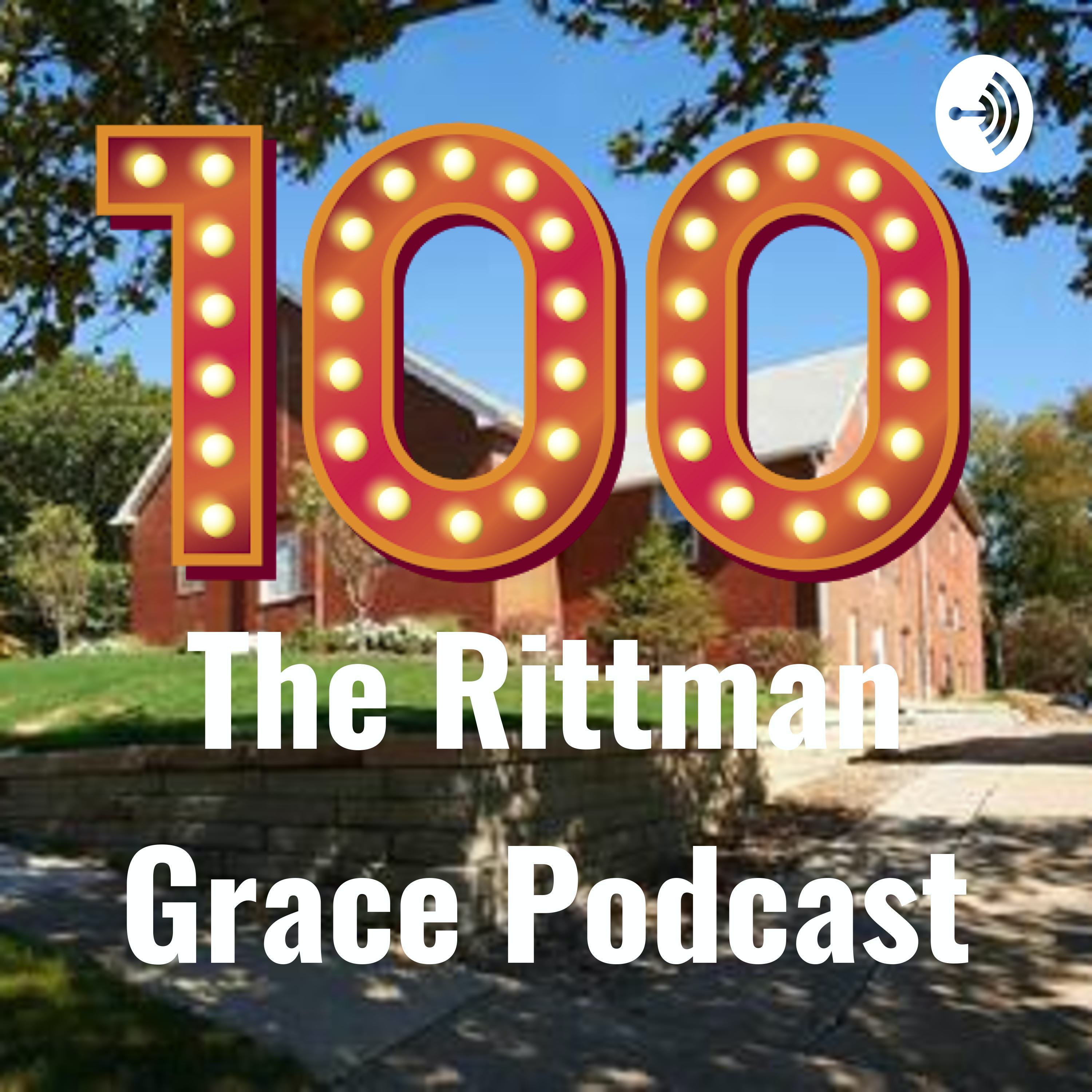 The Rittman Grace Podcast
