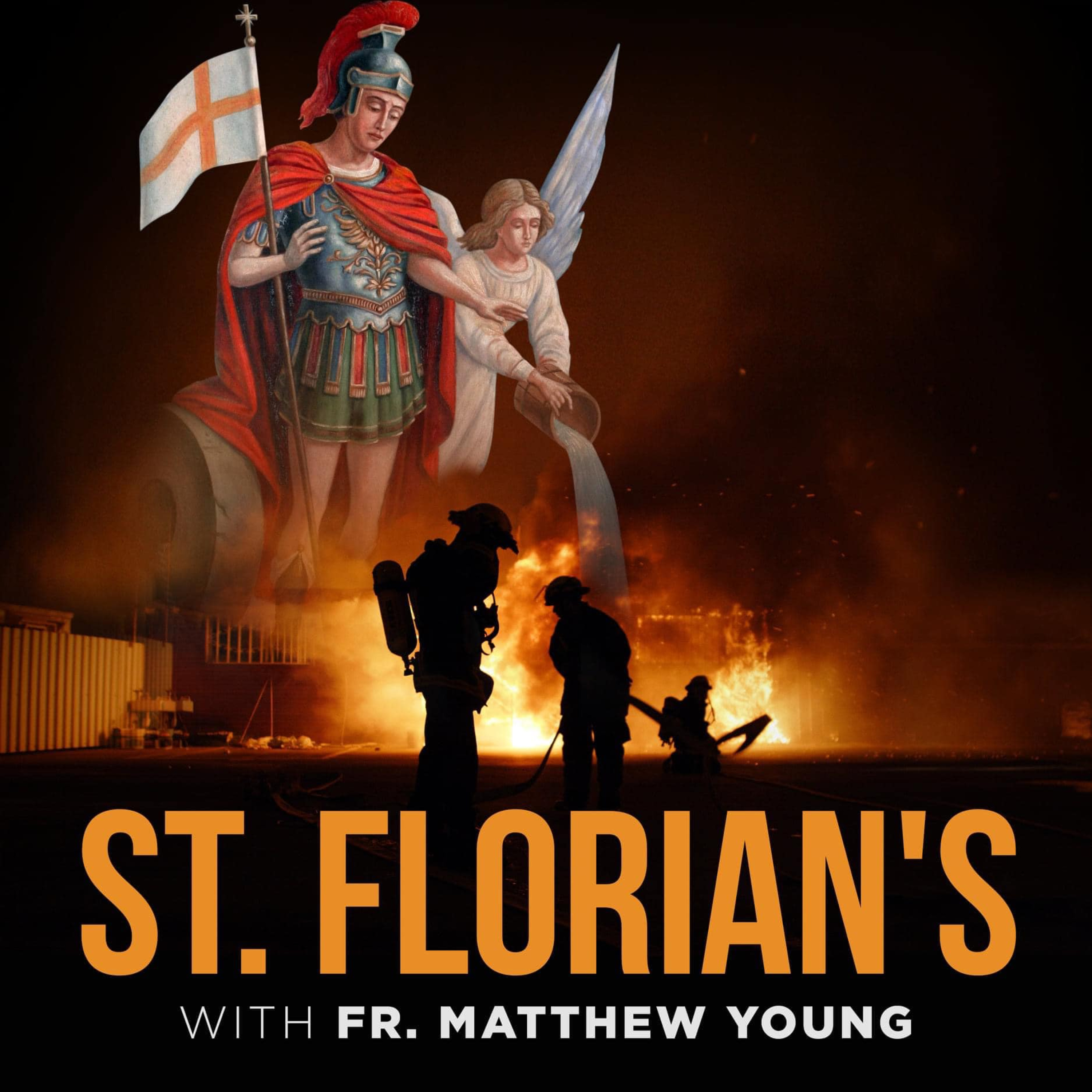 St. Florian\'s With Fr. Matthew Young