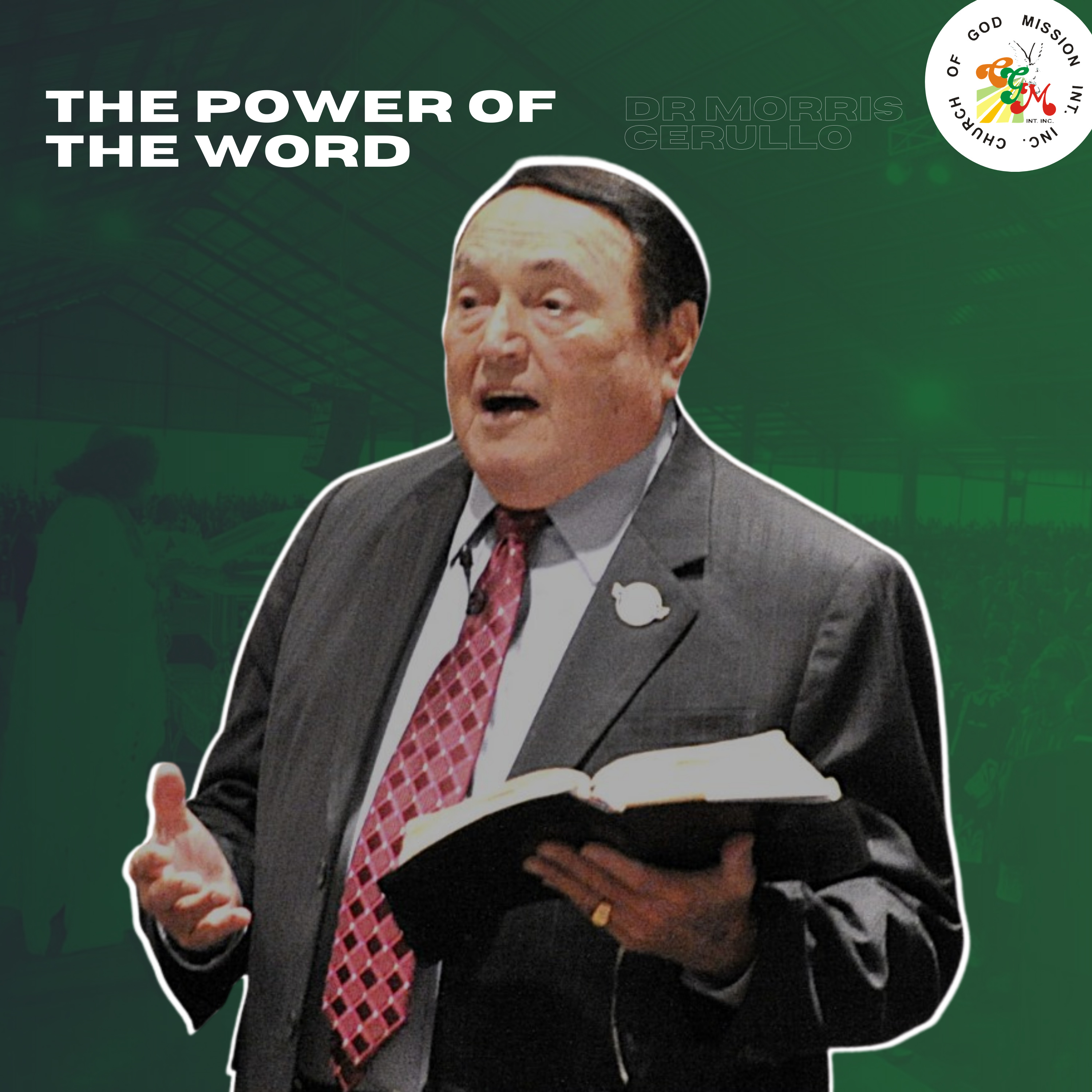 The Power Of The Word - Dr Morris Cerullo