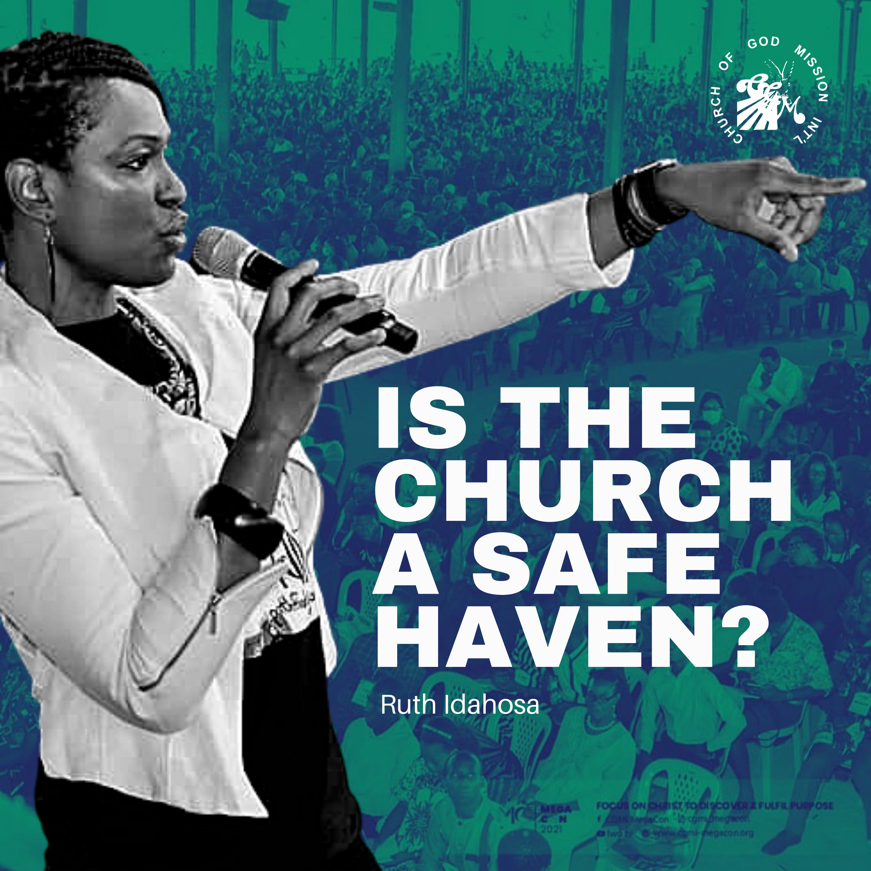 Is The Church A Safe Haven? - Ruth Idahosa
