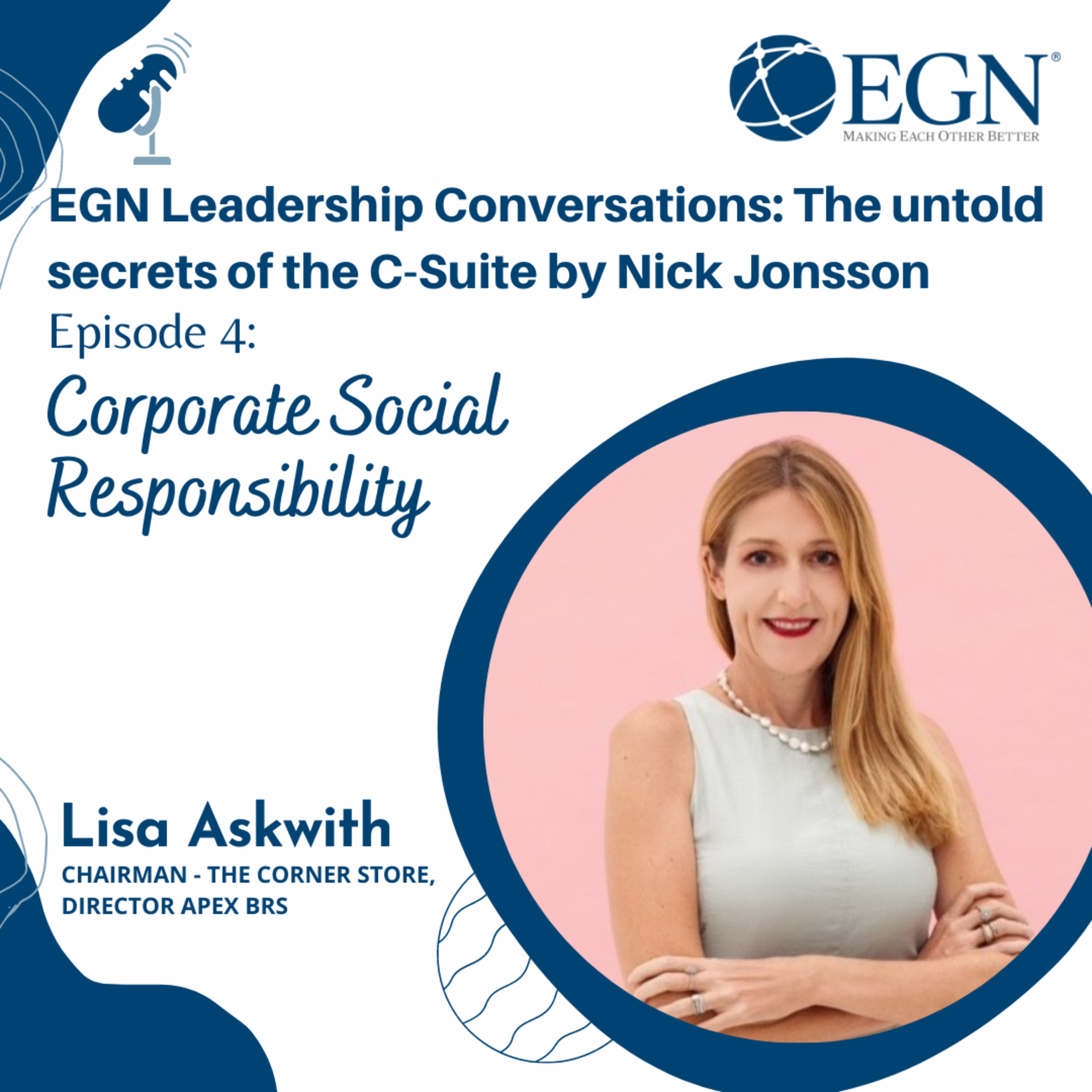 Episode 4: Lisa Askwith - Corporate Social Responsibility (CSR)