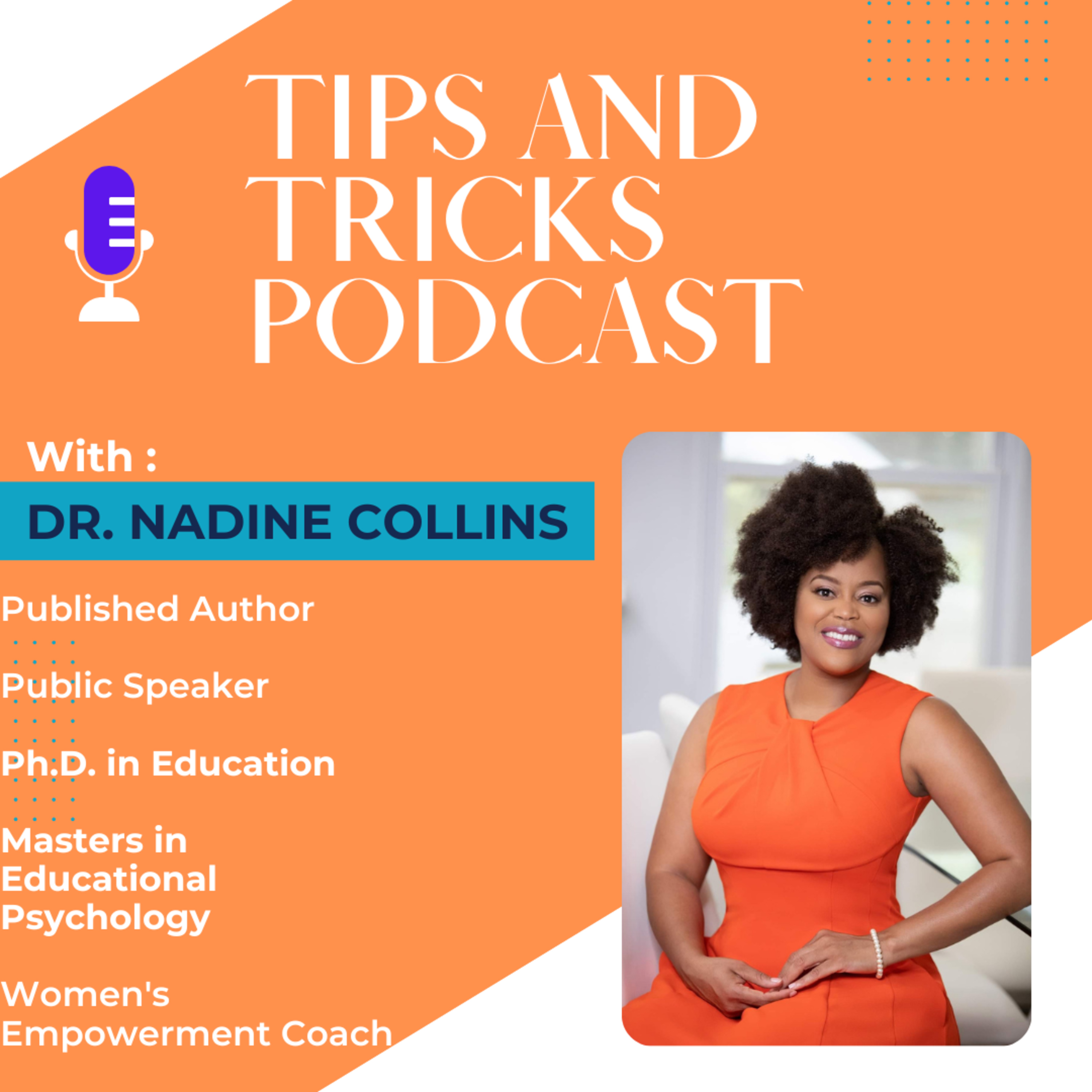 Tips and Tricks Podcast with Life Coach Danielle Shelton