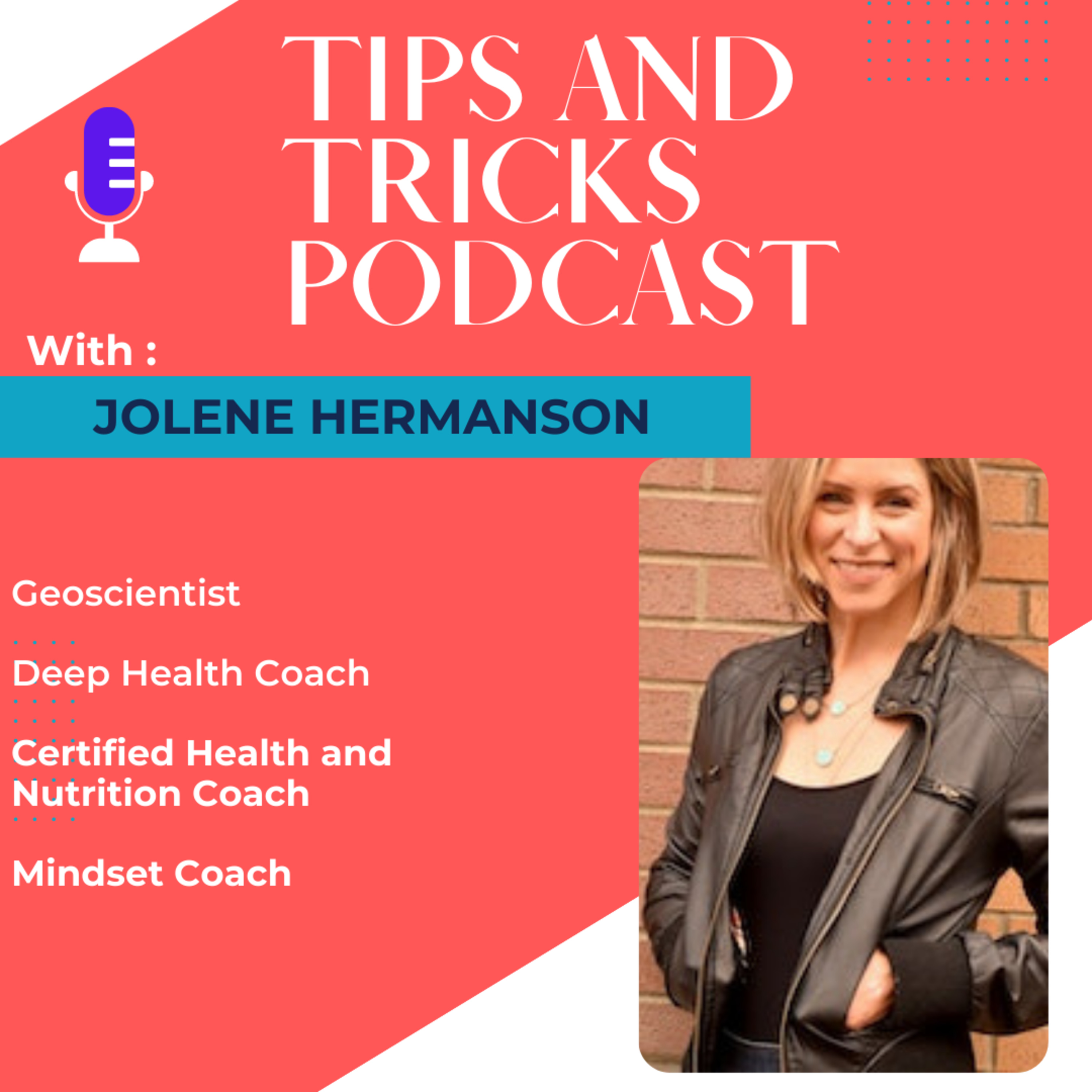 Tips and Tricks Podcast with Life Coach Danielle Shelton