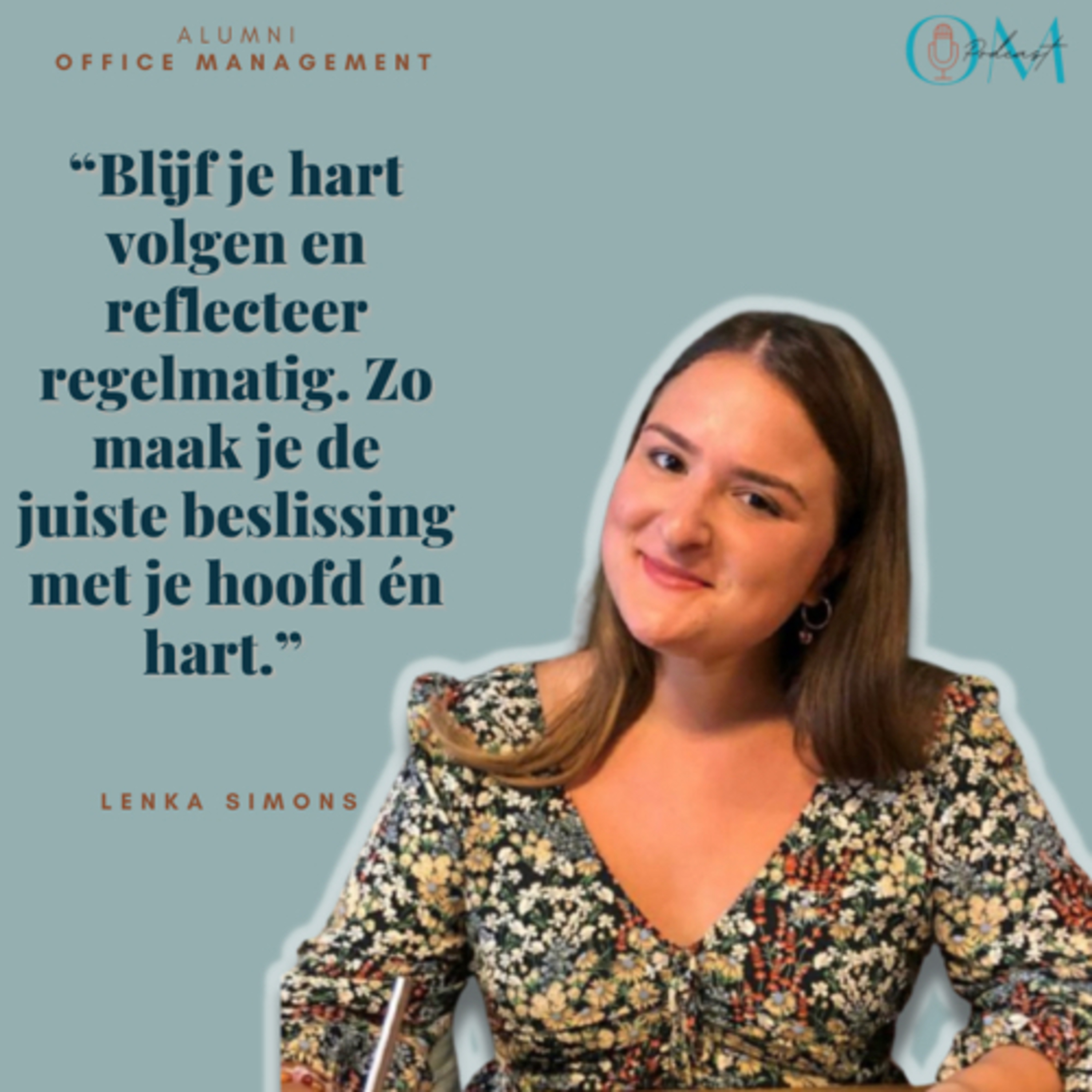 #13 - Lenka Simons - Over hoe ze afstudeerde als Office Manager en zo de weg naar haar droomjob vond episode artwork