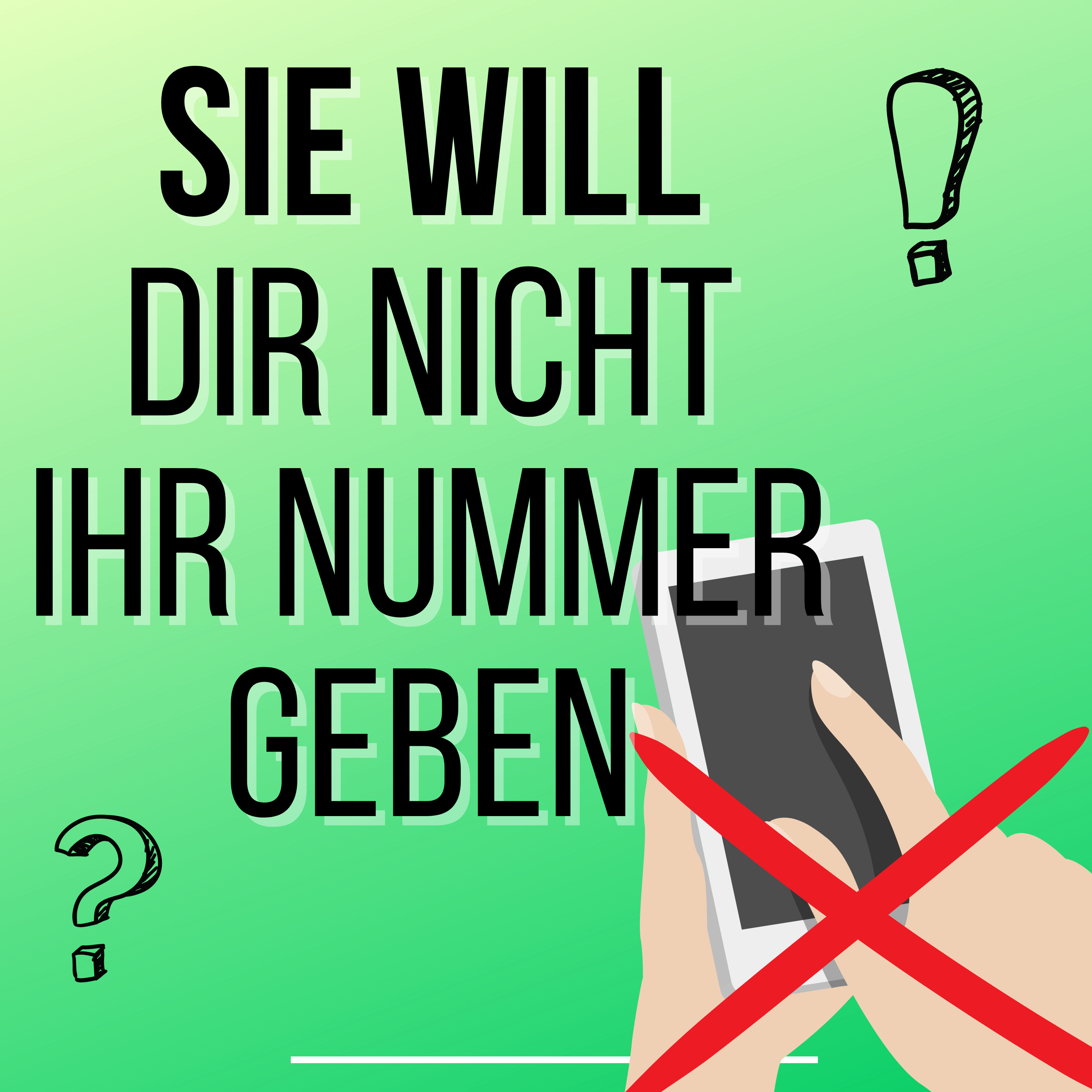 #76 Frauen wollen dir nie ihre Nummer geben? Das kannst du machen. episode artwork