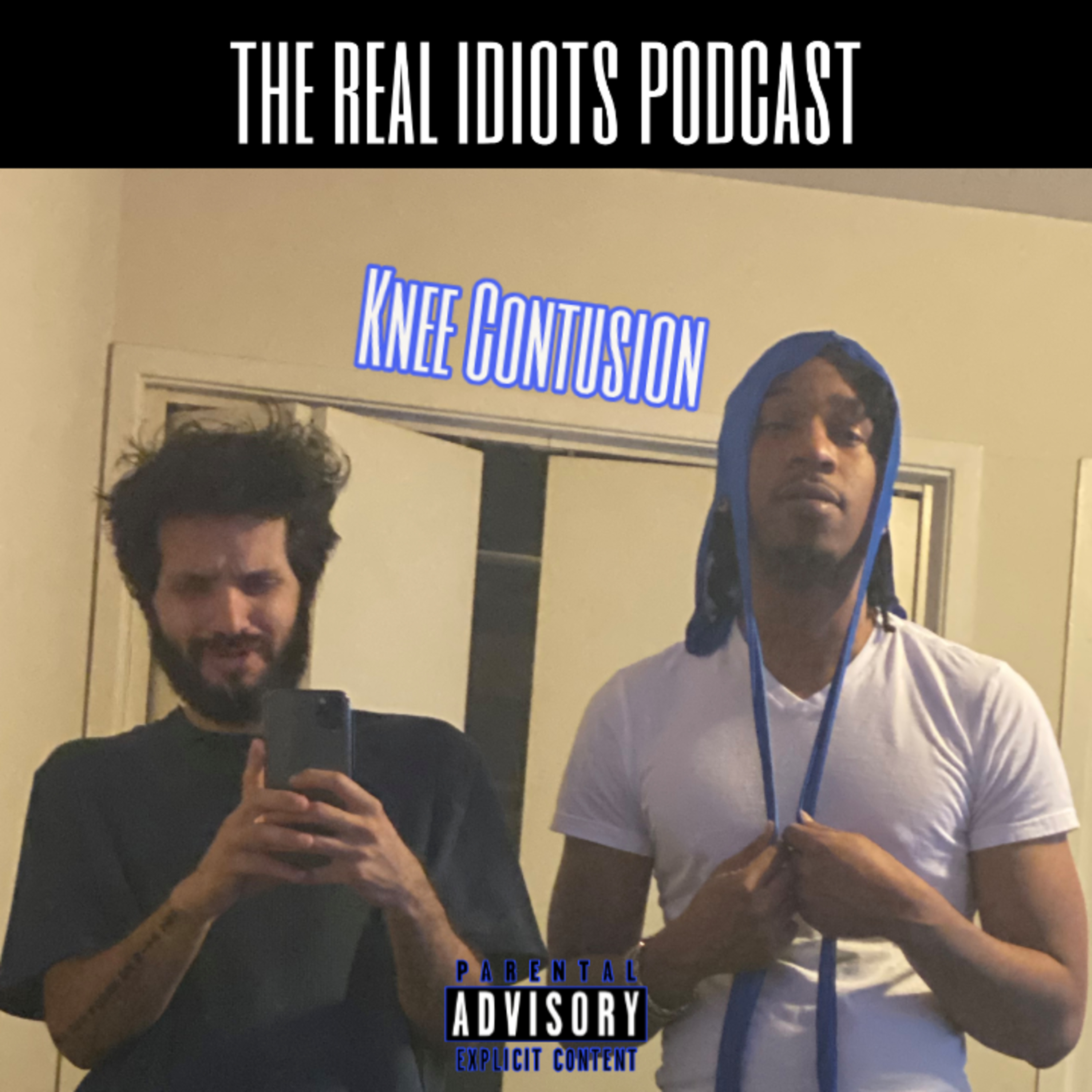 The Real Idiots Podcast
